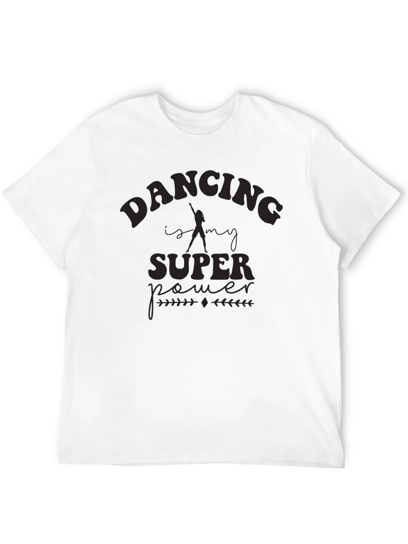 Dancing Is My Superpower Black T-Shirt