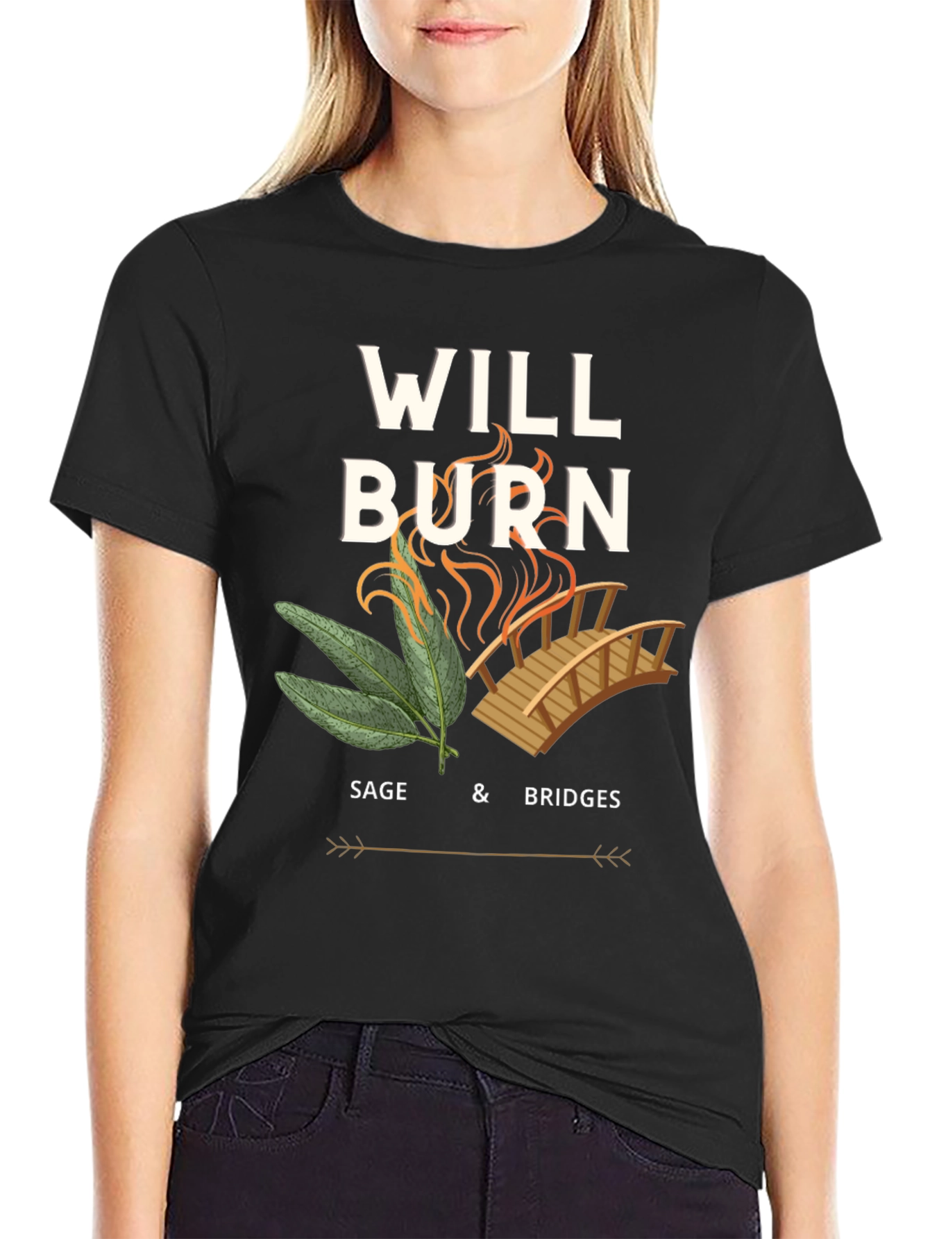 Will Burn Sage & Bridges T-Shirt