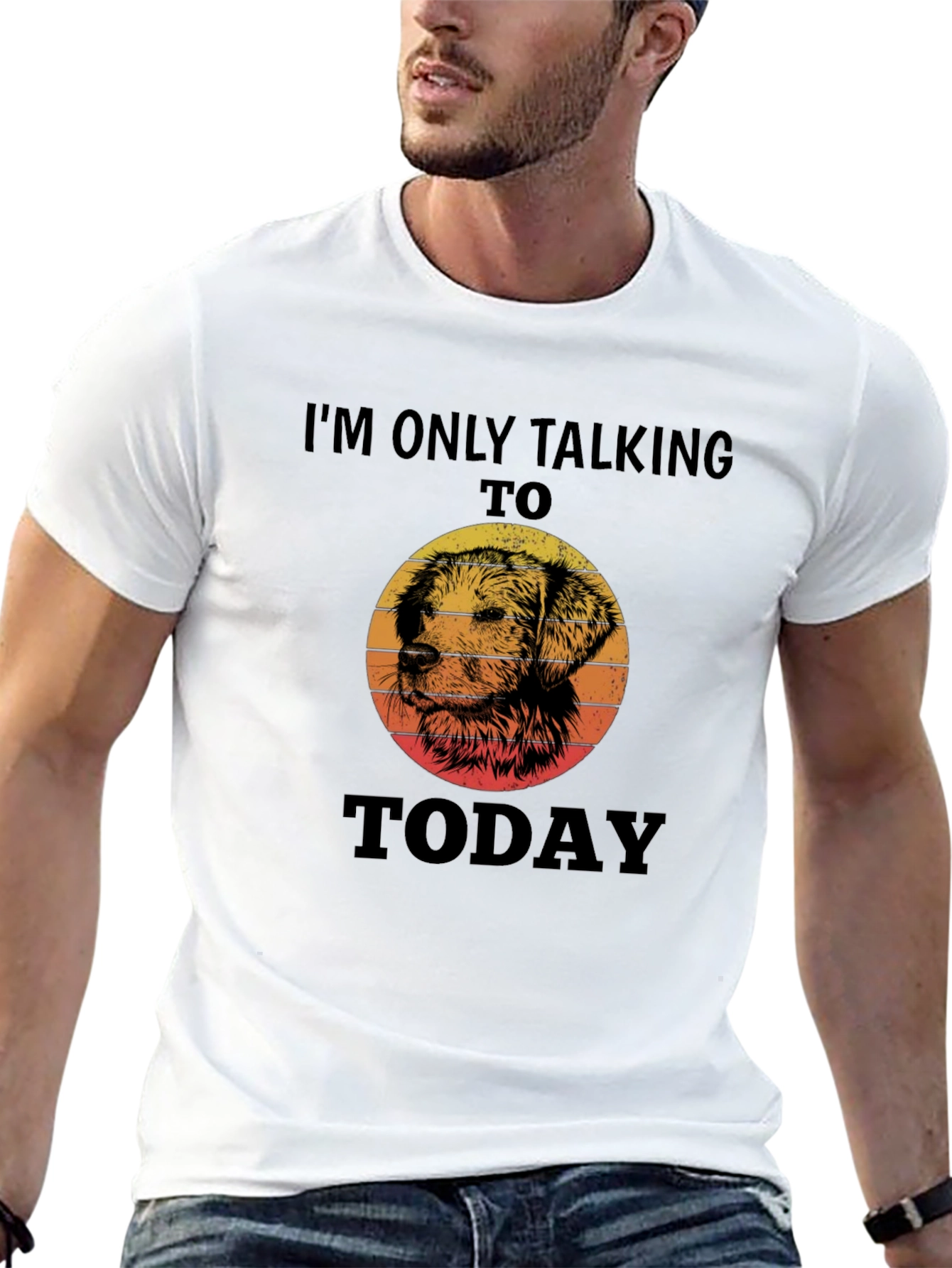 Dog Lover T-Shirt: Im Only Talking to My Dog Today!