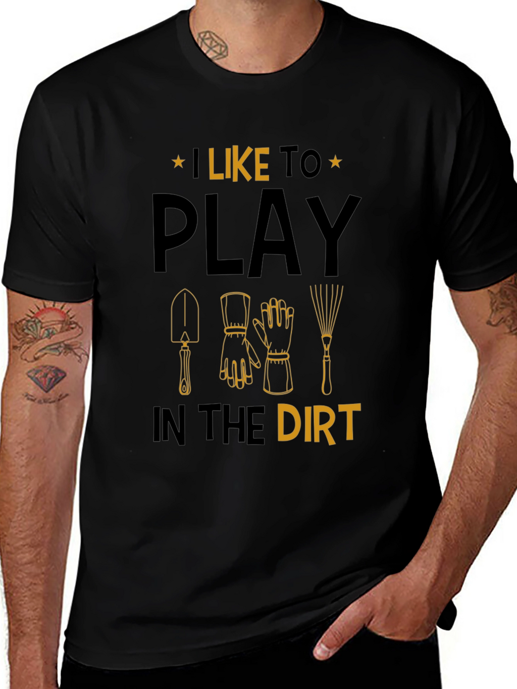Gardening T-Shirt: I Like to Play in the Dirt