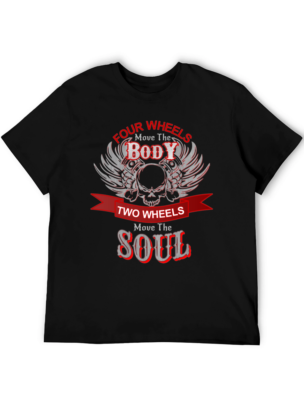 Four Wheels Move the Body Black Graphic Tee