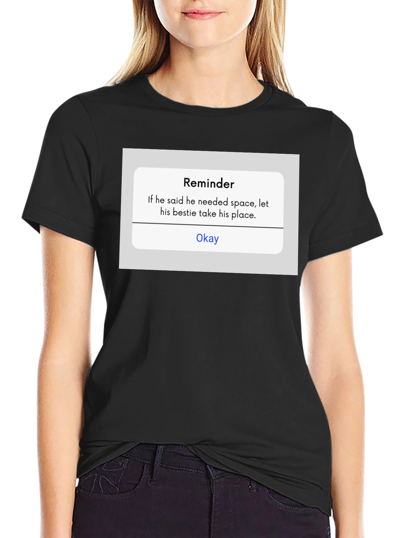 Reminder T-Shirt - Funny Sarcastic Tee