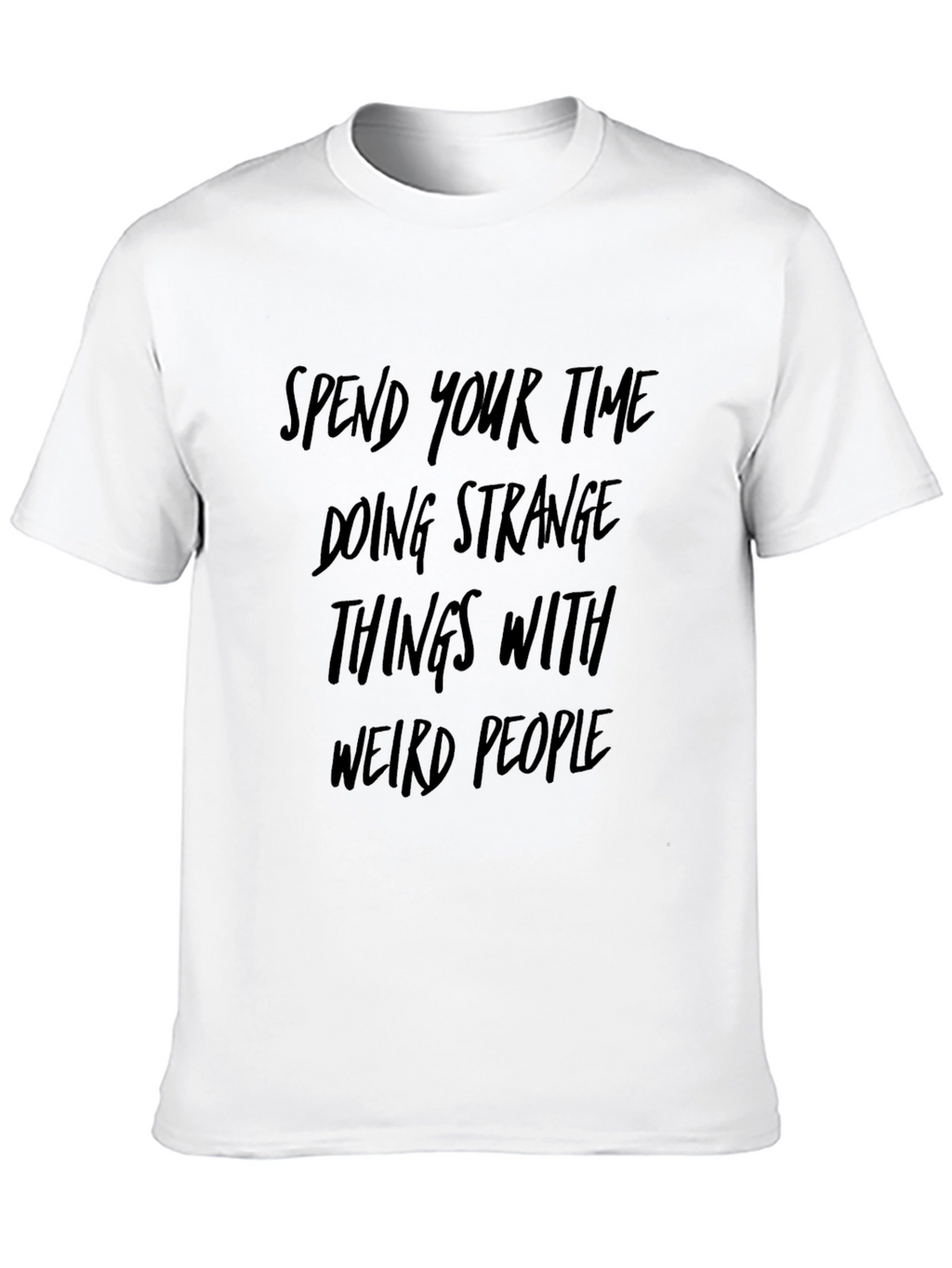 Strange Things T-Shirt: Weird People Edition