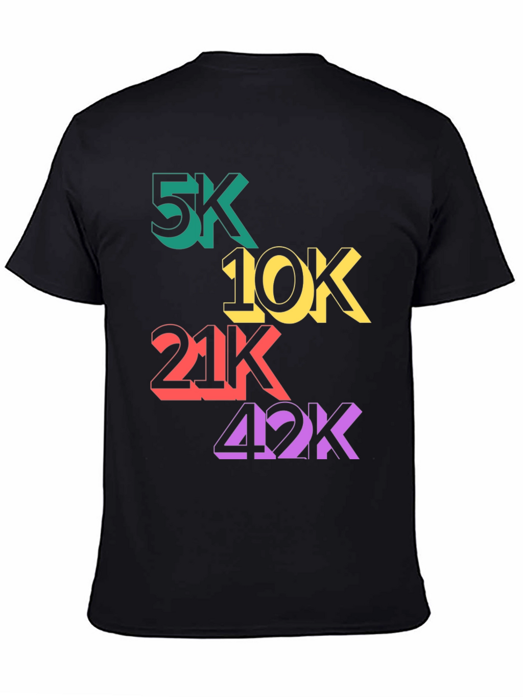 Runners T-Shirt: 5K 10K 21K 42K