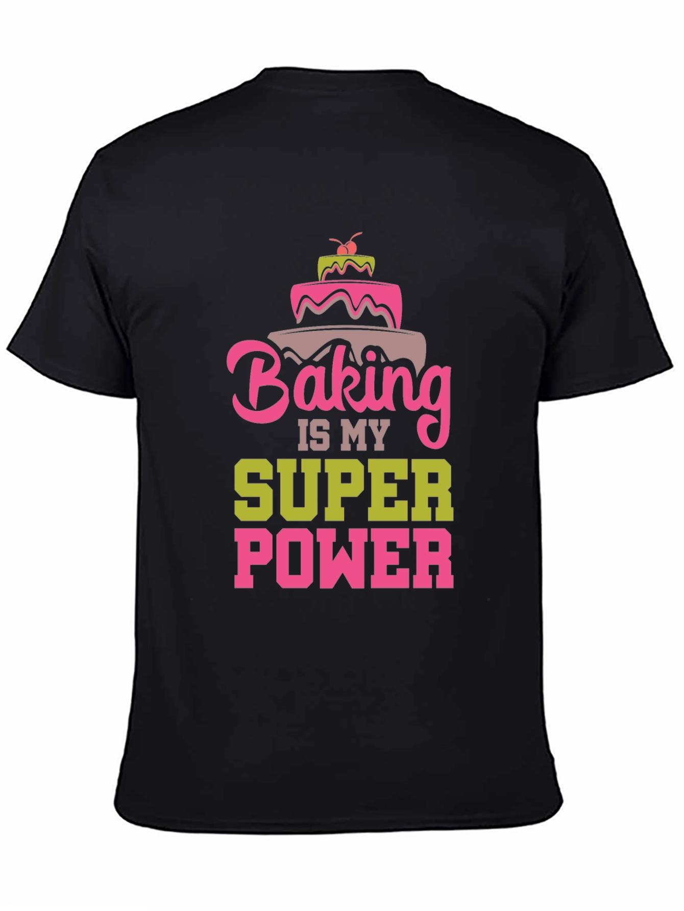 Baking is My Superpower Graphic T-Shirt