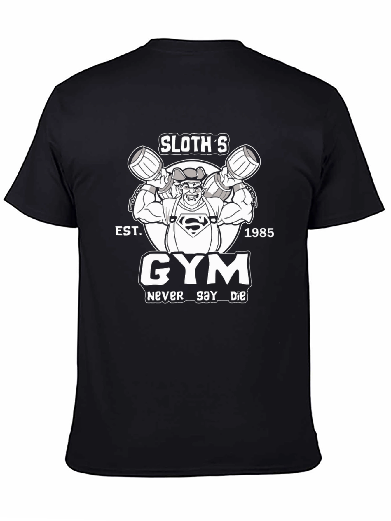 Sloths Gym T-Shirt - Never Say Die - Est. 1985