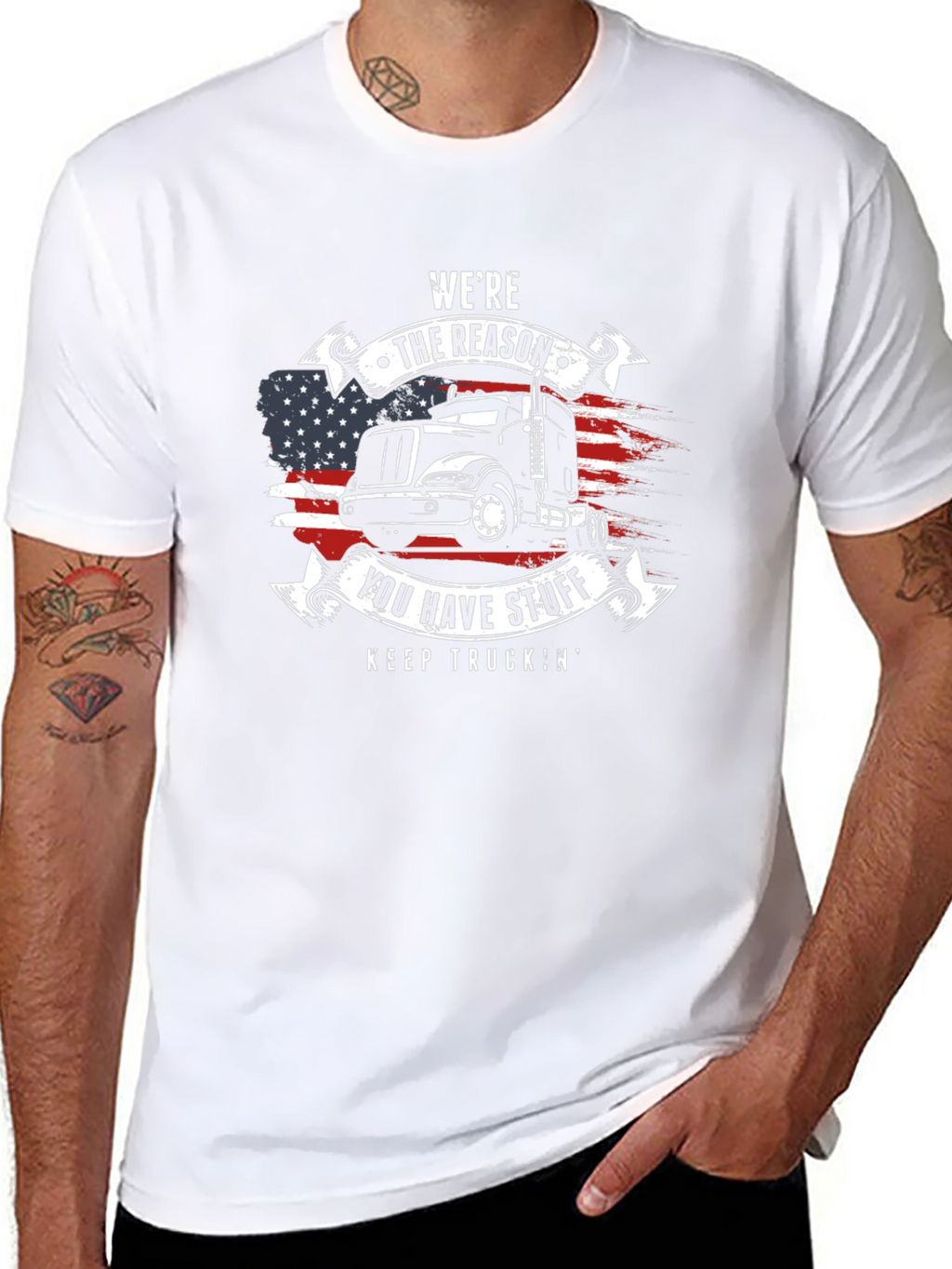 Were The Reason You Have Stuff Trucker T-Shirt