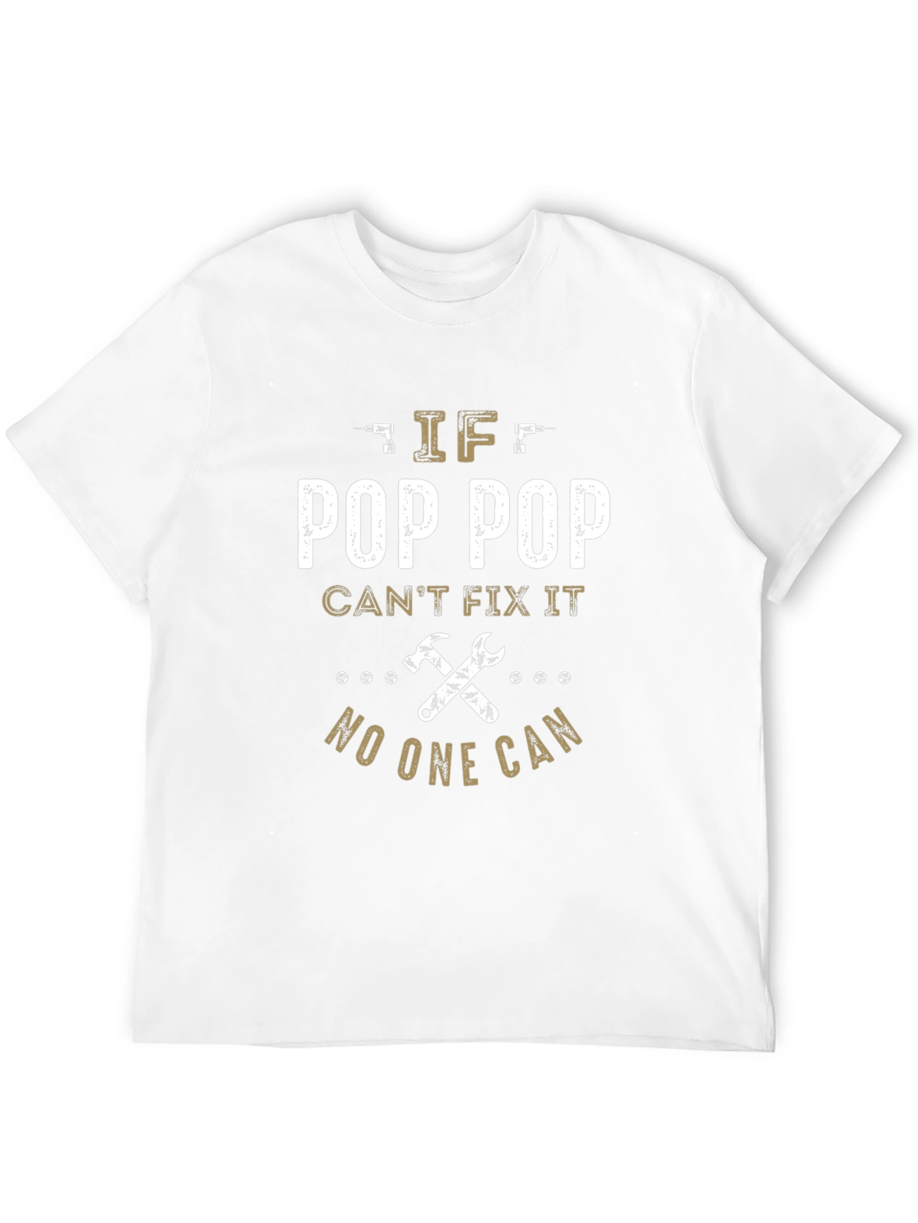 Pop Pop Can Fix It T-Shirt