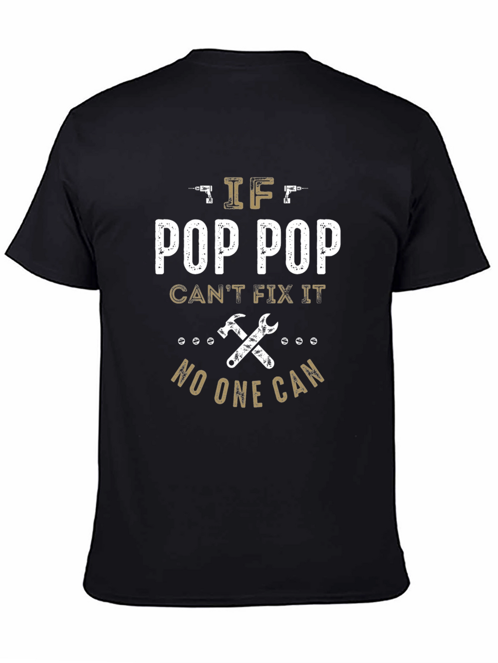 Pop Pop Can Fix It T-Shirt