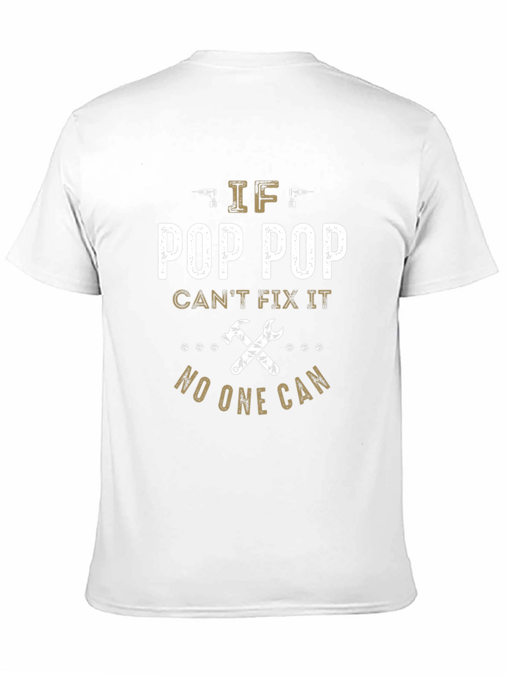 Pop Pop Can Fix It T-Shirt
