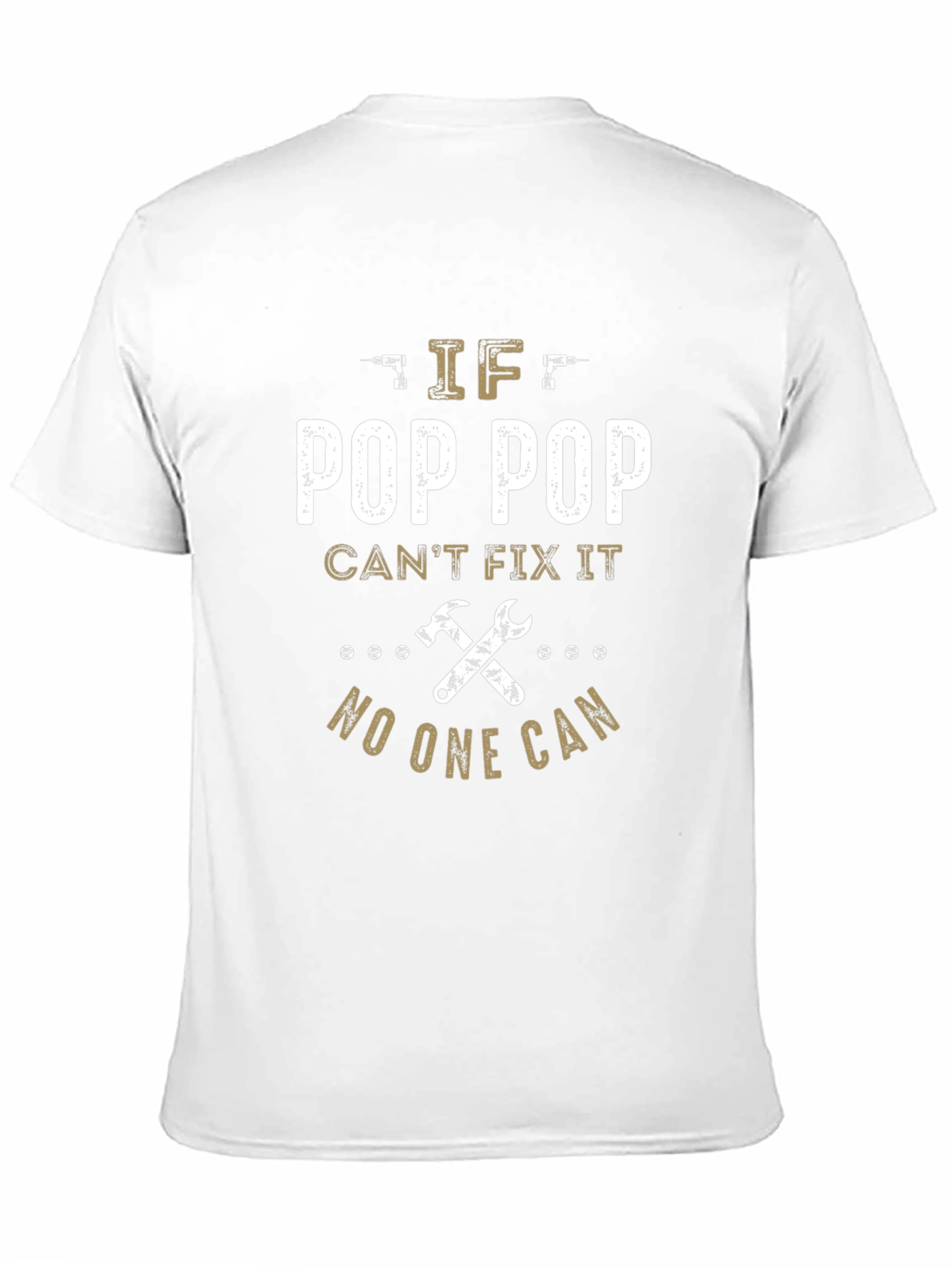 Pop Pop Can Fix It T-Shirt