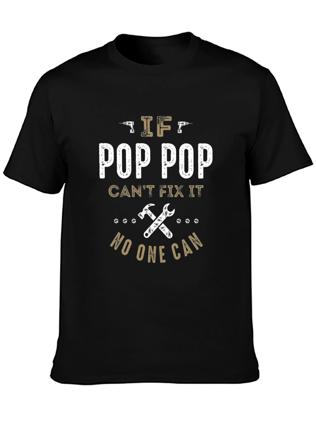 Pop Pop Can Fix It T-Shirt