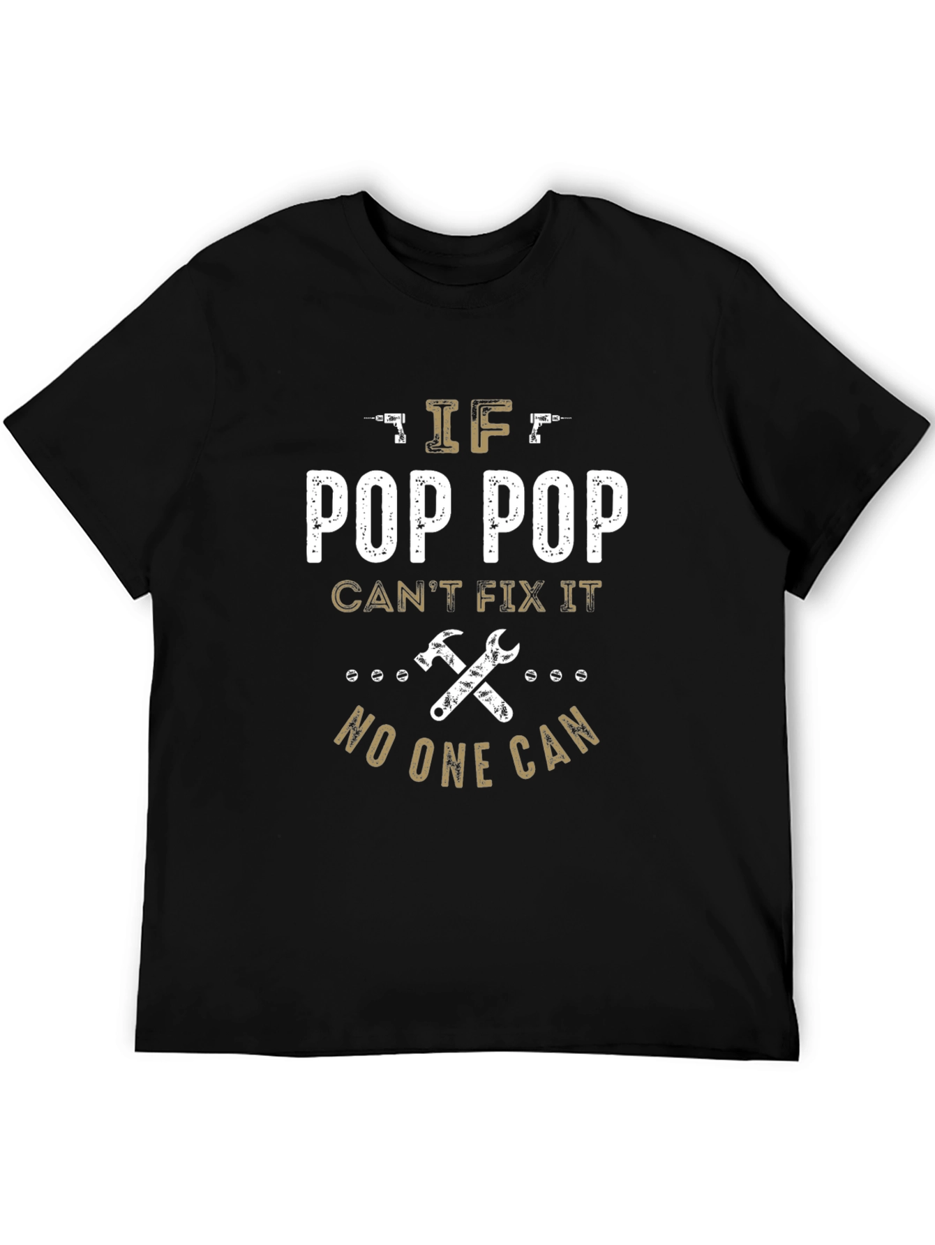 Pop Pop Can Fix It T-Shirt