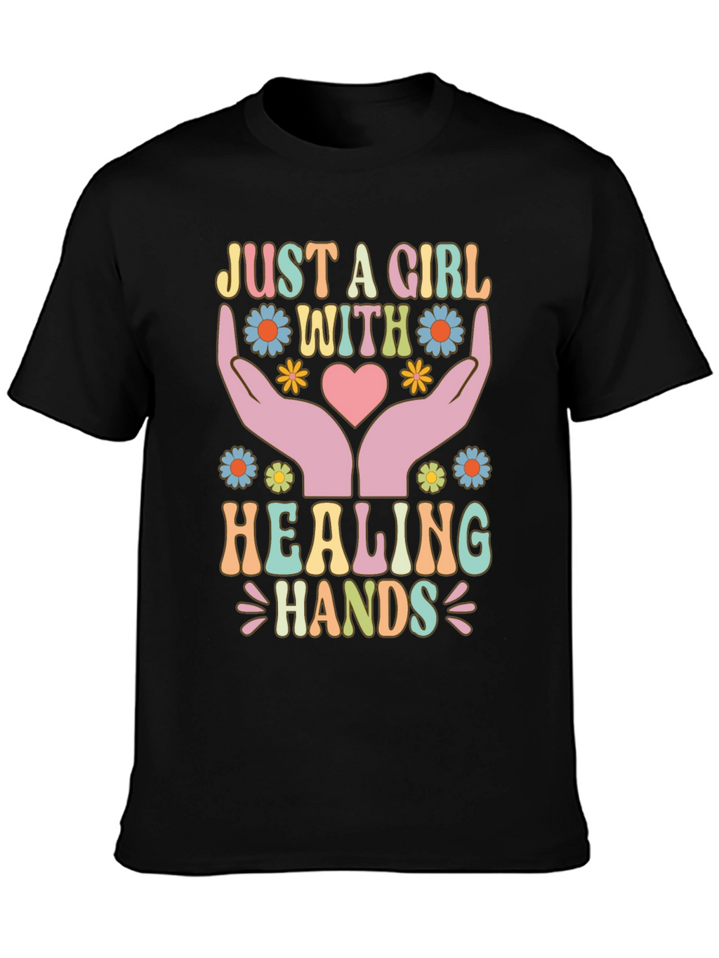 Just A Girl With Healing Hands T-Shirt
