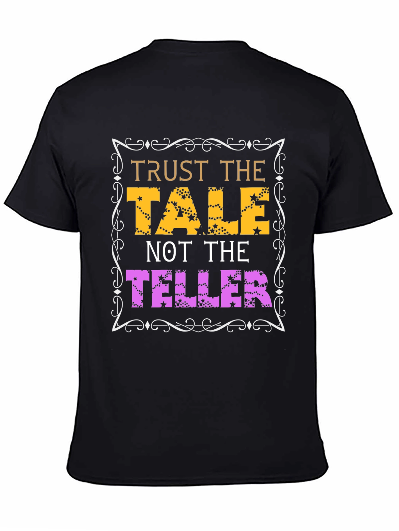 Trust the Tale Tee