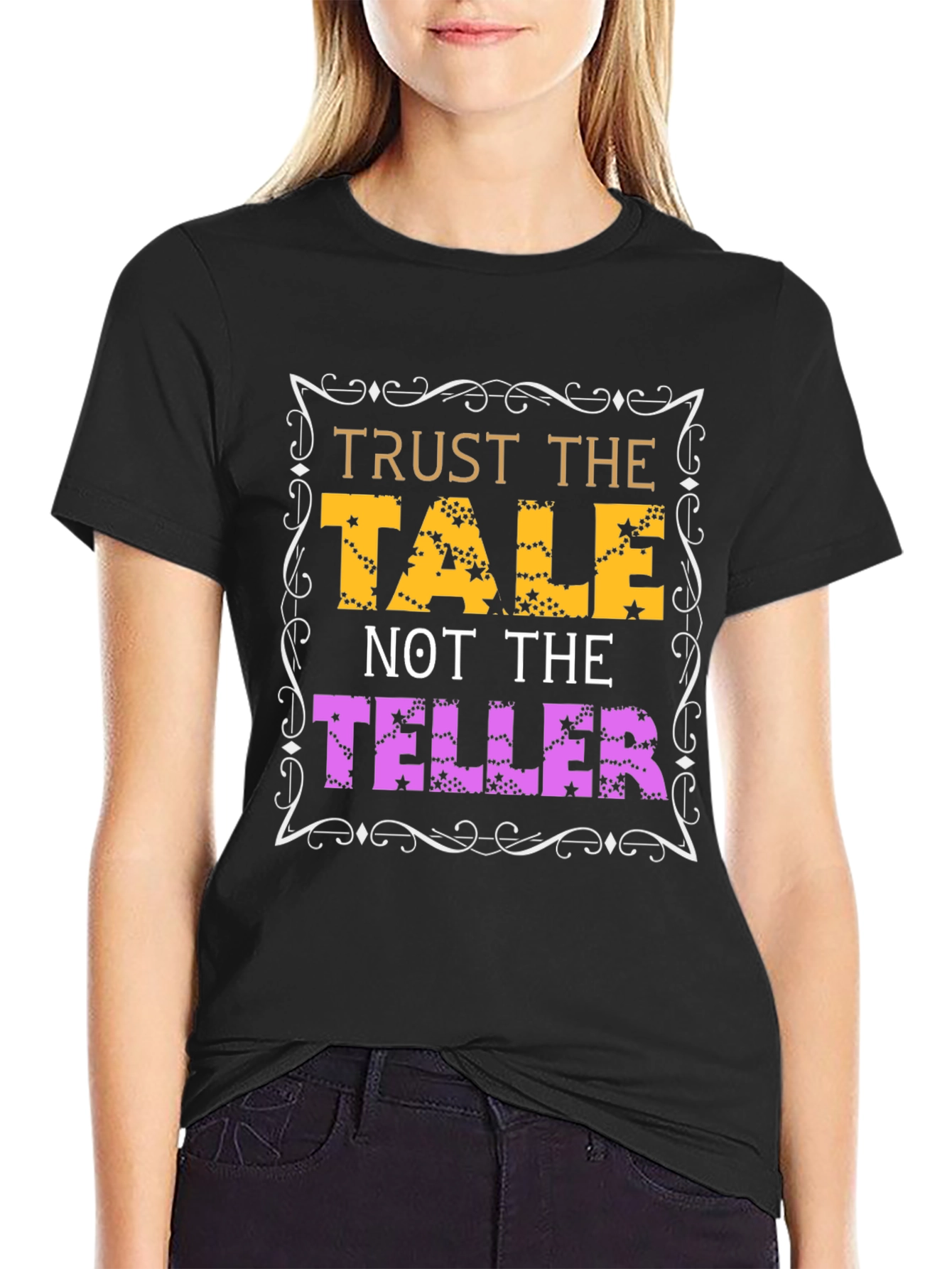 Trust the Tale Tee