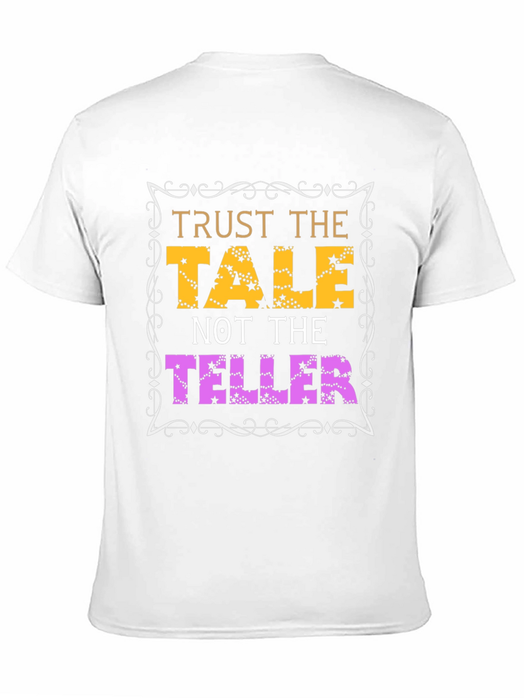 Trust the Tale Tee