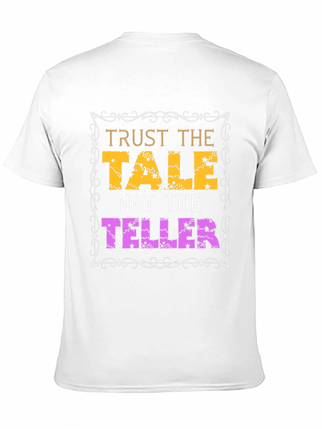 Trust the Tale Tee