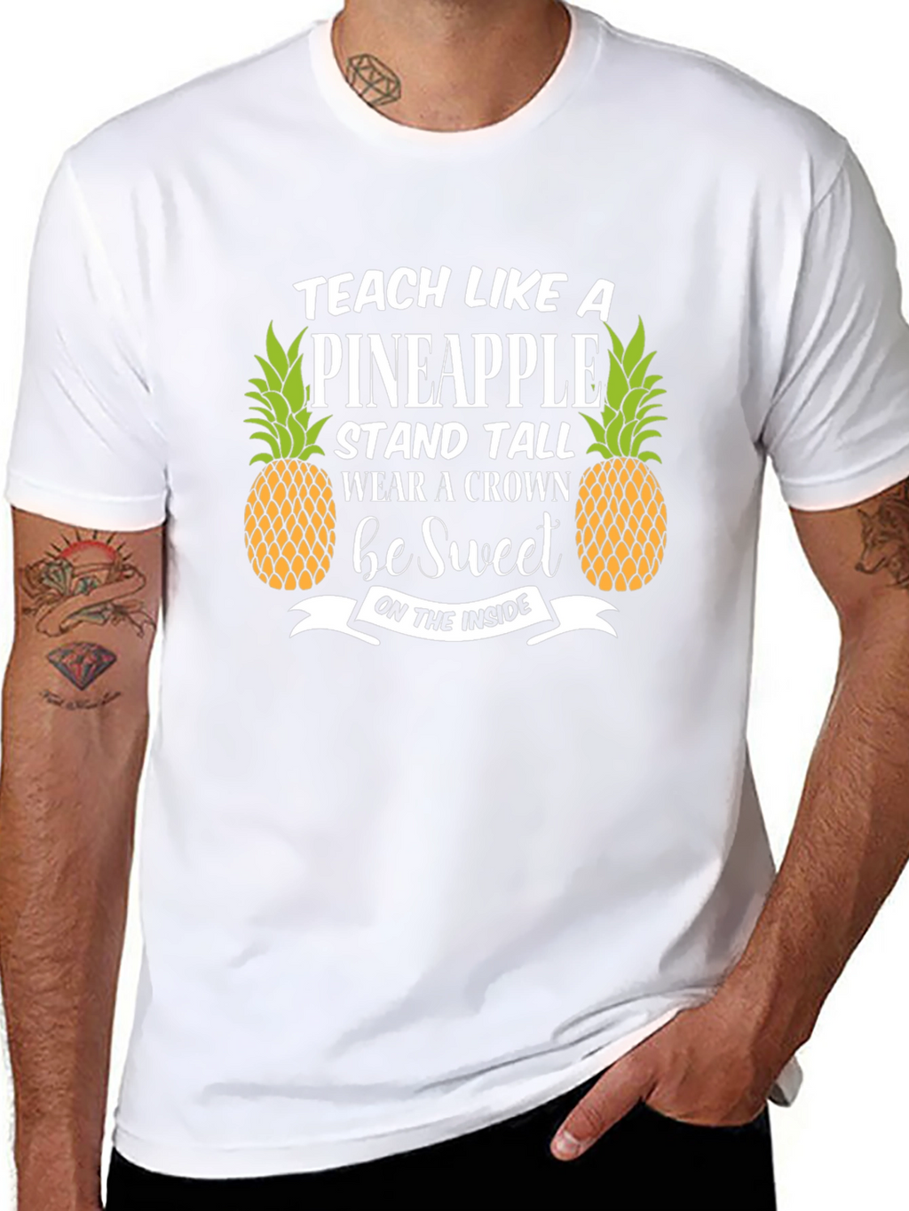 Teach Like A Pineapple T-Shirt