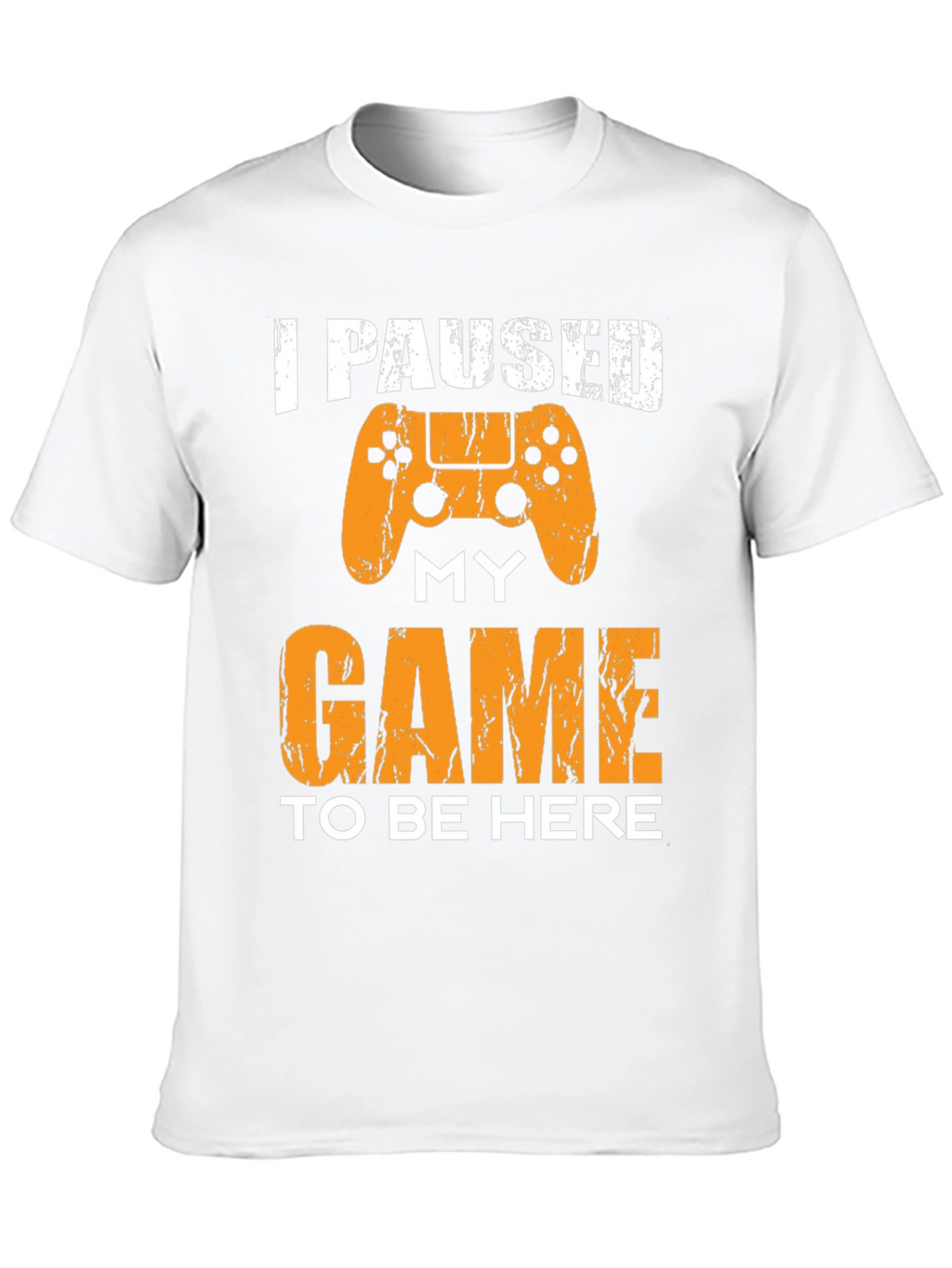 I Paused My Game To Be Here Graphic Tee
