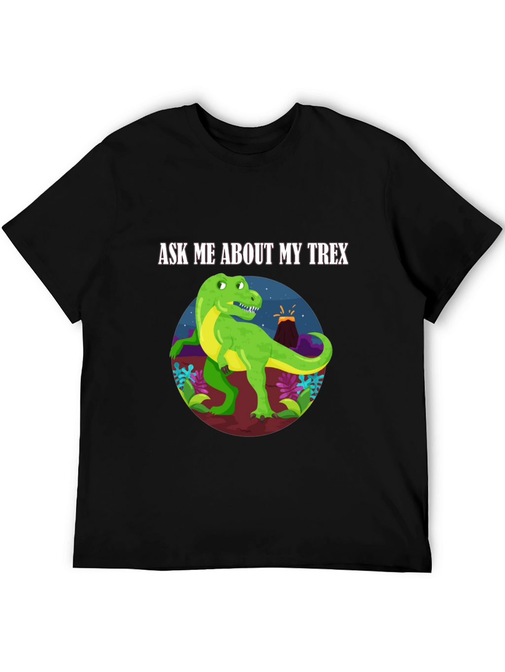Ask Me About My T-Rex Black T-Shirt