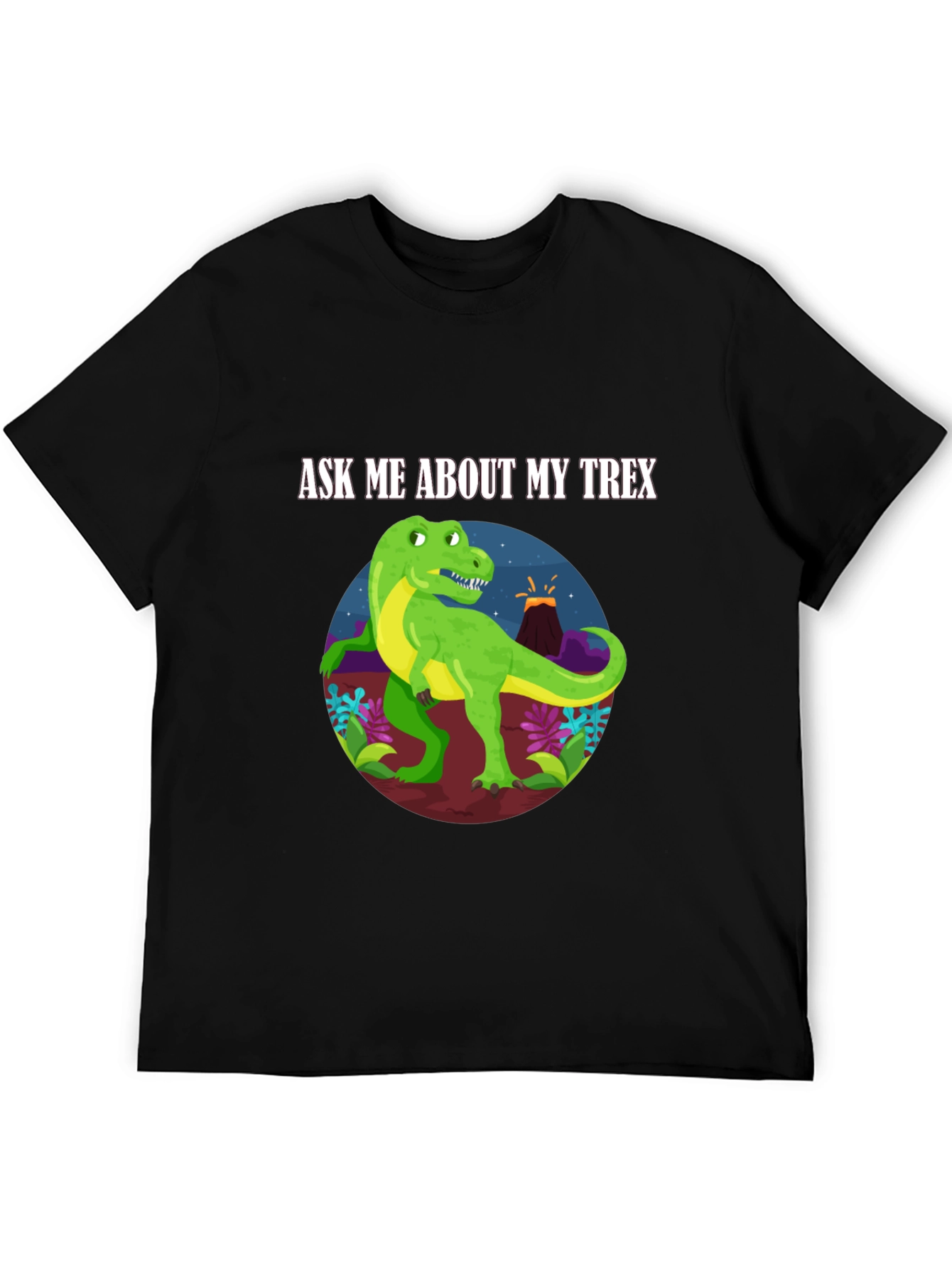 Ask Me About My T-Rex Black T-Shirt