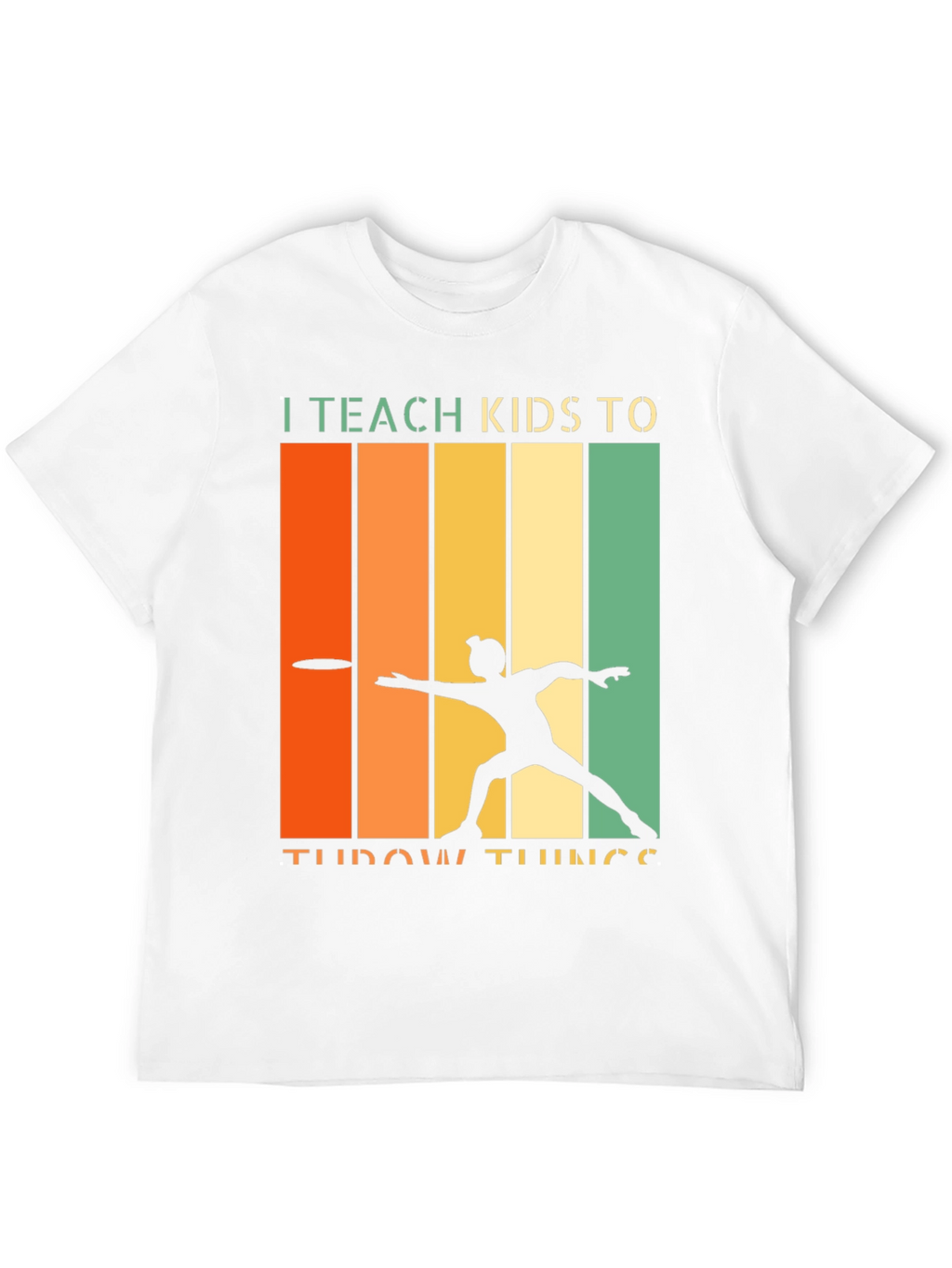 I Teach Kids To Throw Things Retro T-Shirt