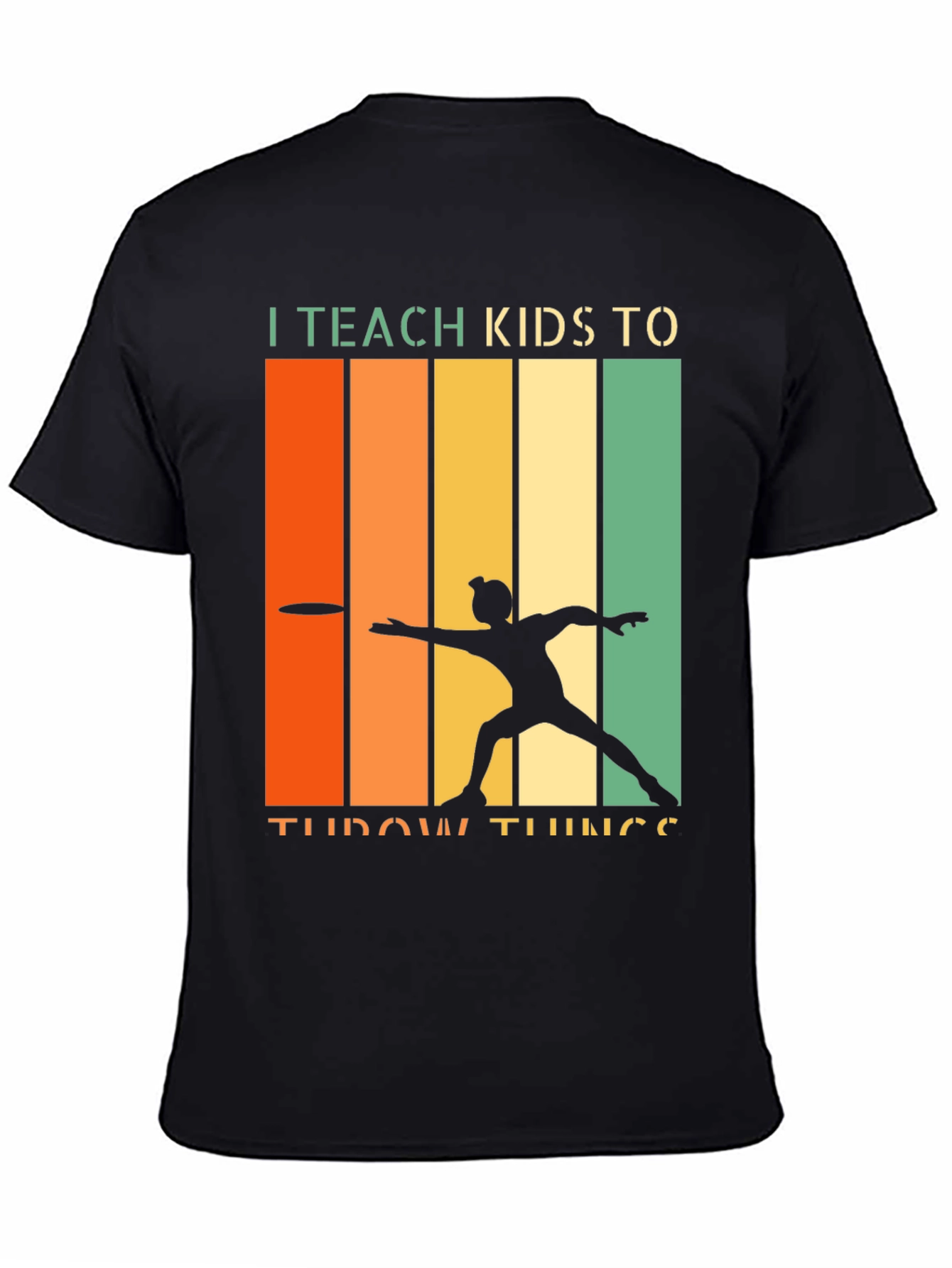 I Teach Kids To Throw Things Retro T-Shirt