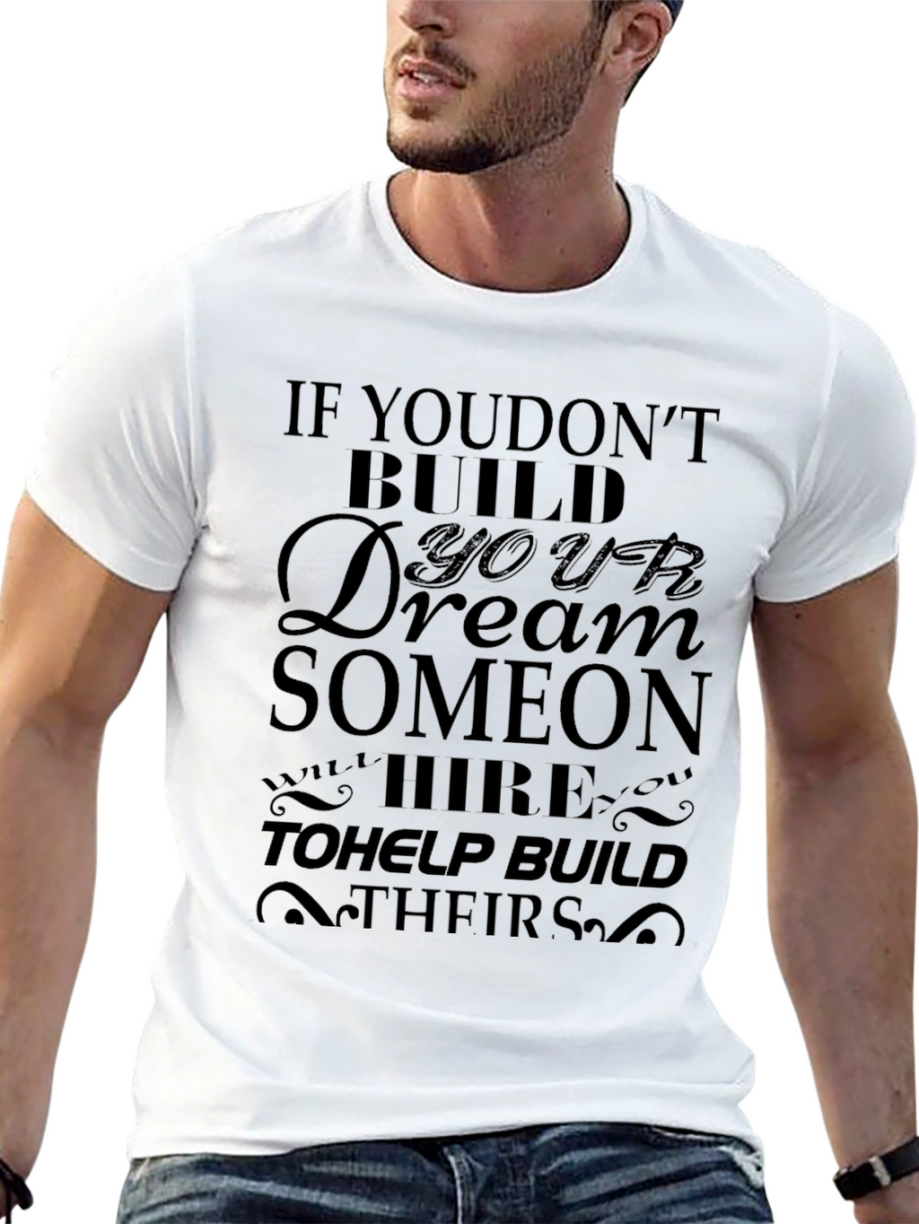 Motivational Black T-Shirt: Build Your Dream