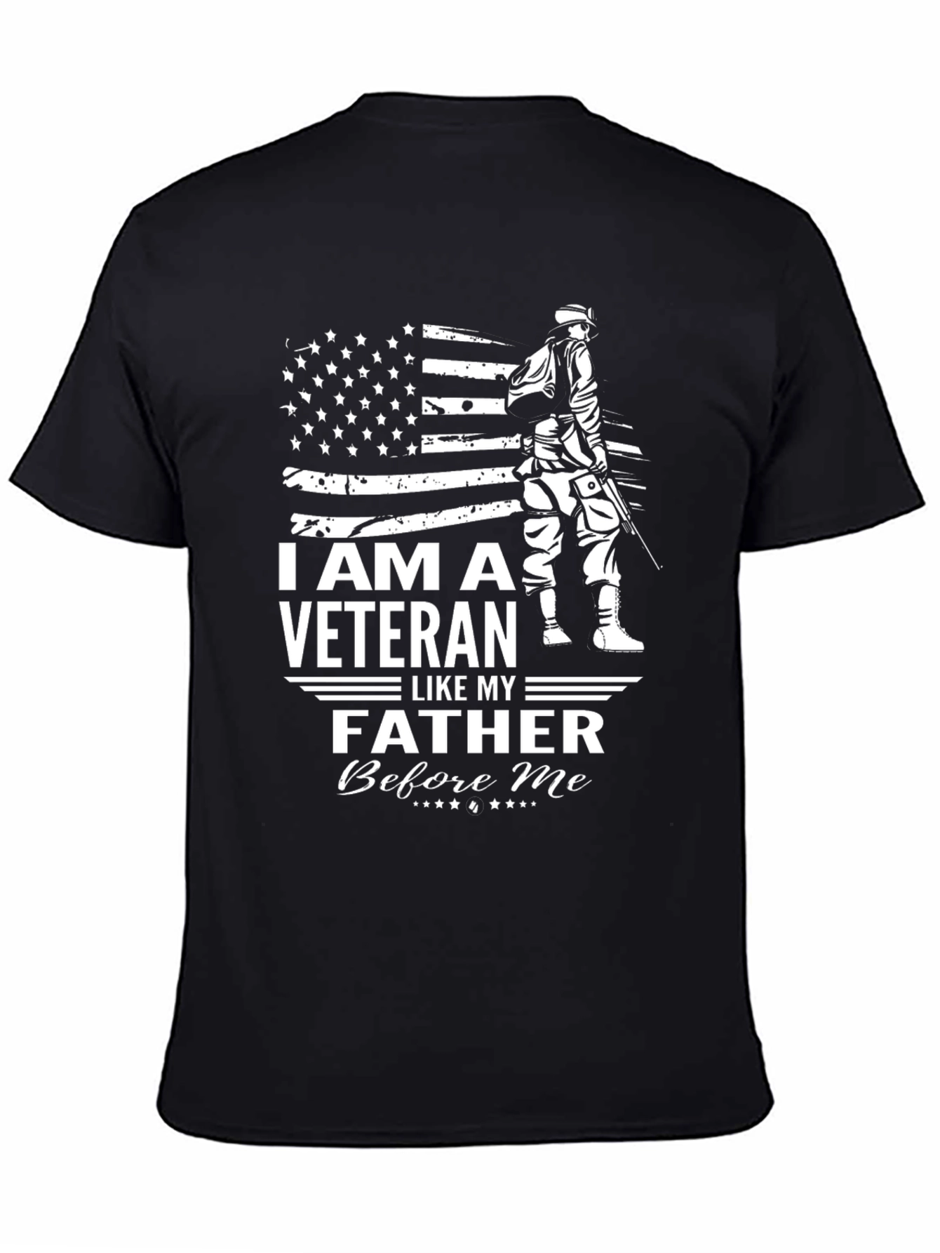 I Am A Veteran Like My Father Before Me T-Shirt