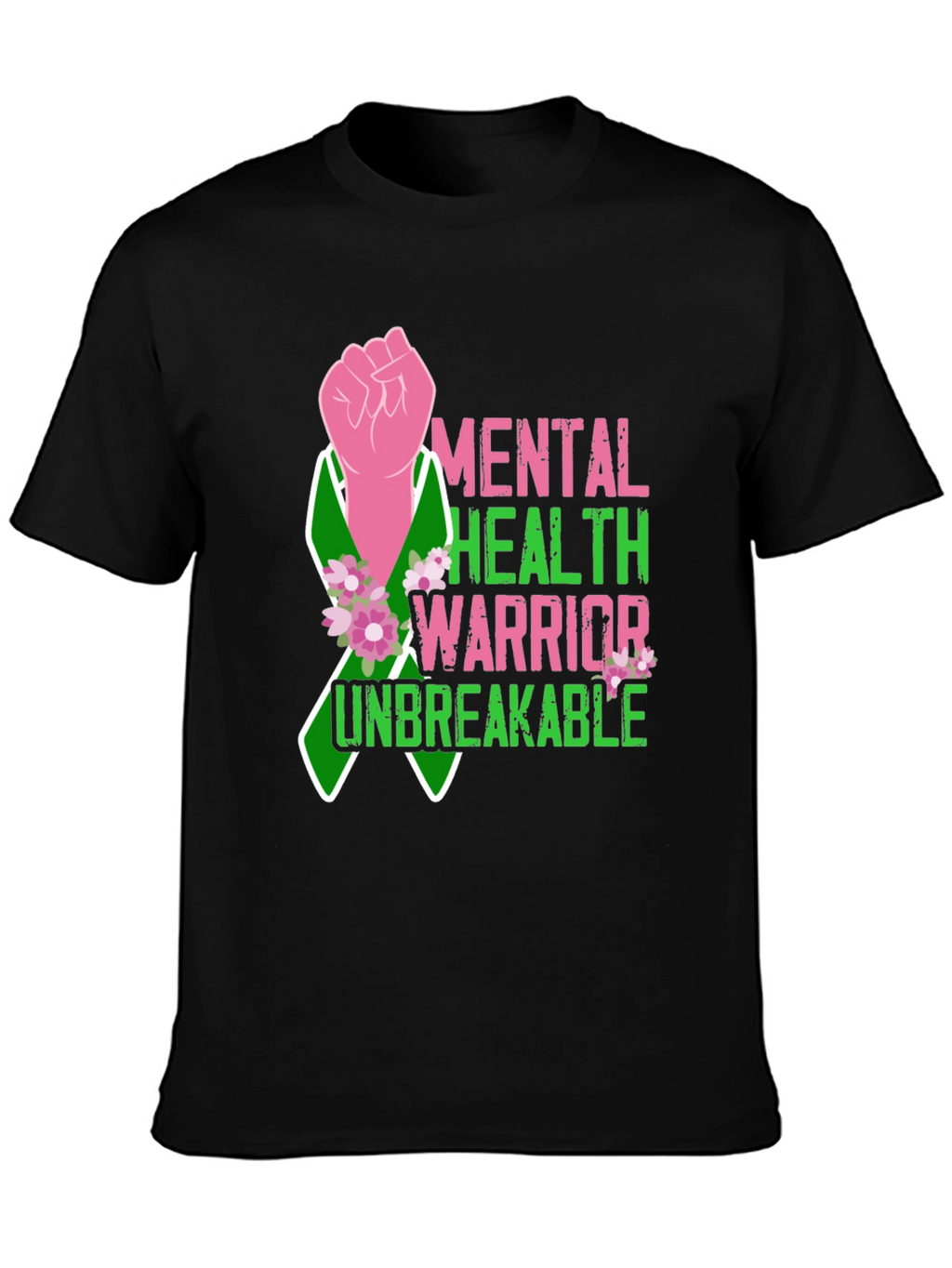 Mental Health Warrior T-Shirt - Unbreakable Strength