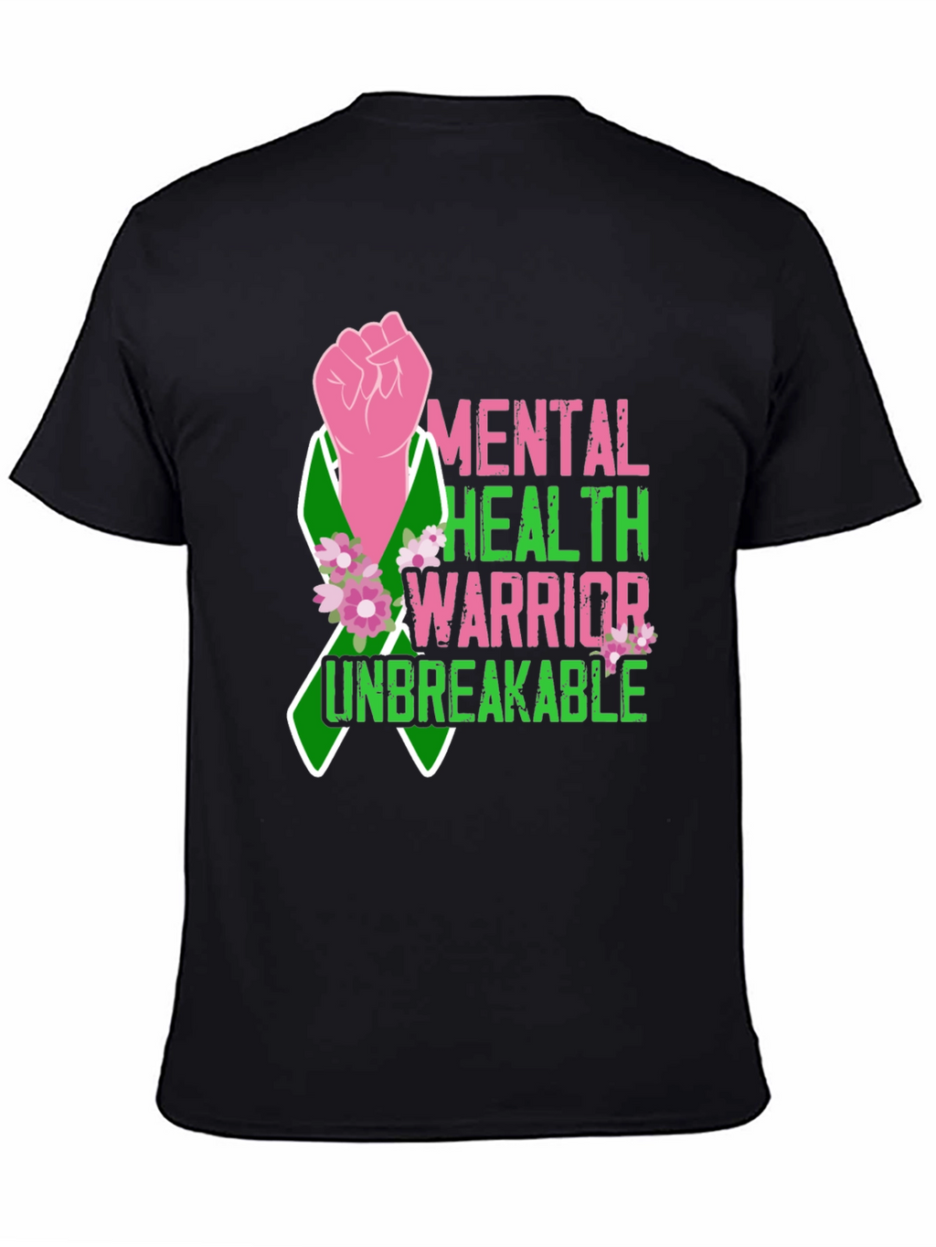 Mental Health Warrior T-Shirt - Unbreakable Strength