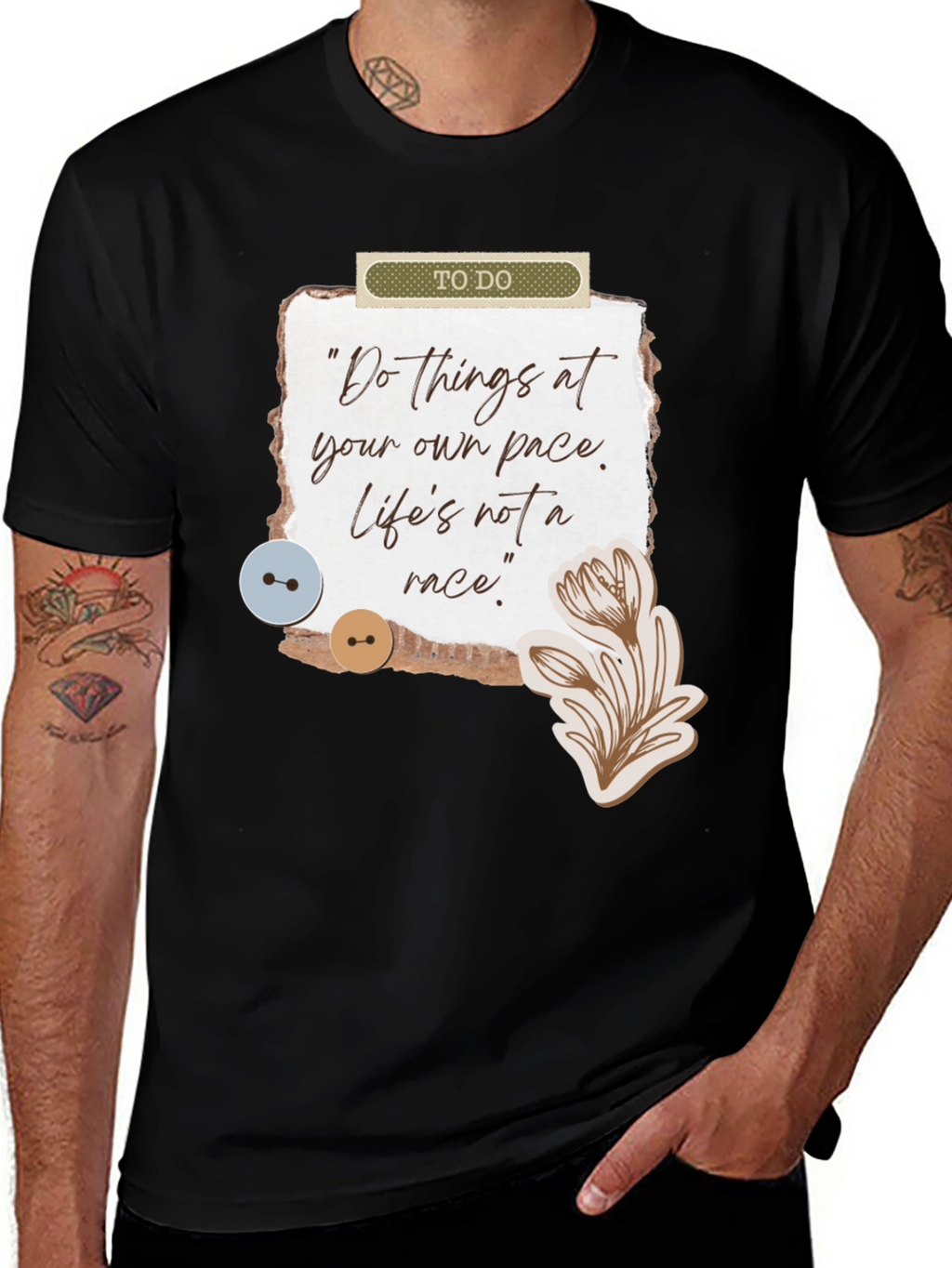 Inspirational Quote Graphic T-Shirt