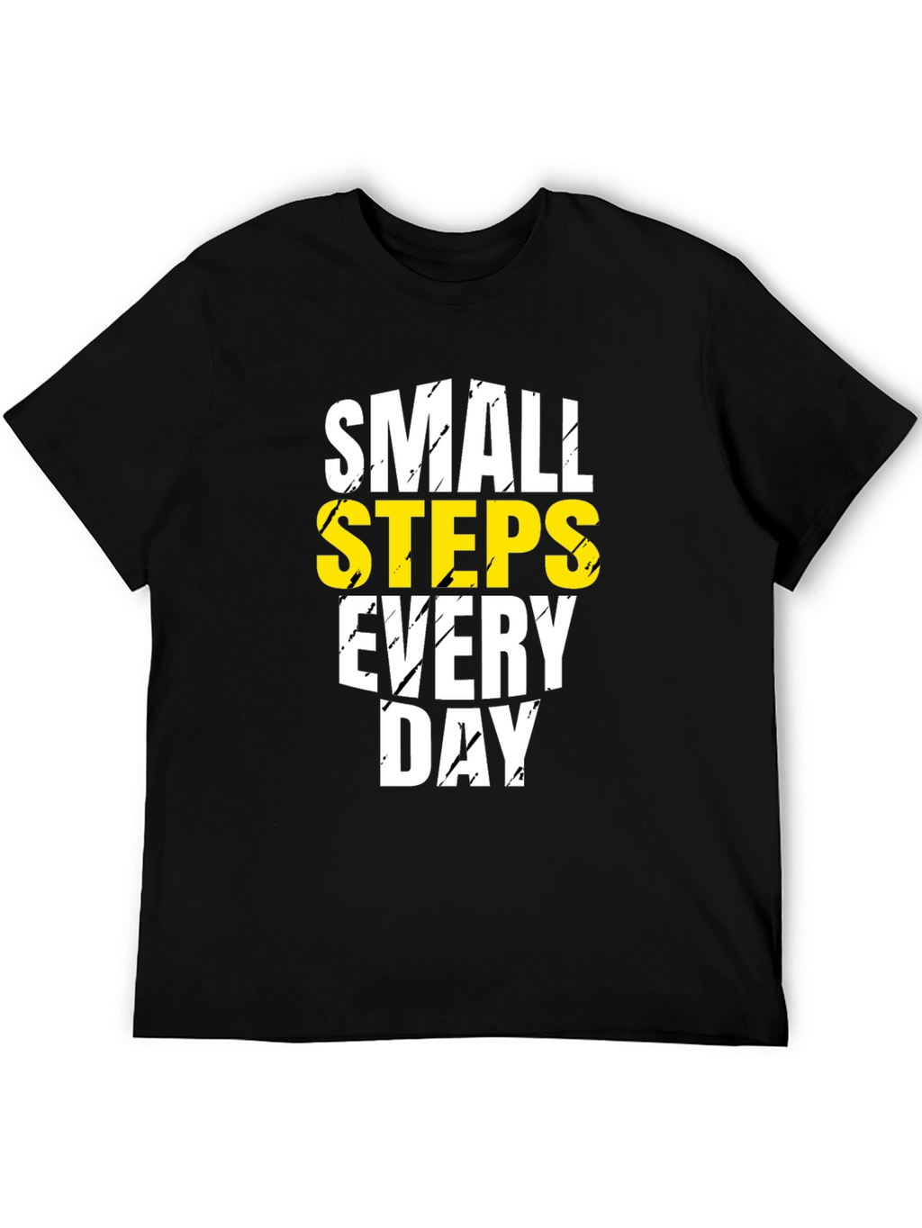 Small Steps Everyday Motivation T-Shirt