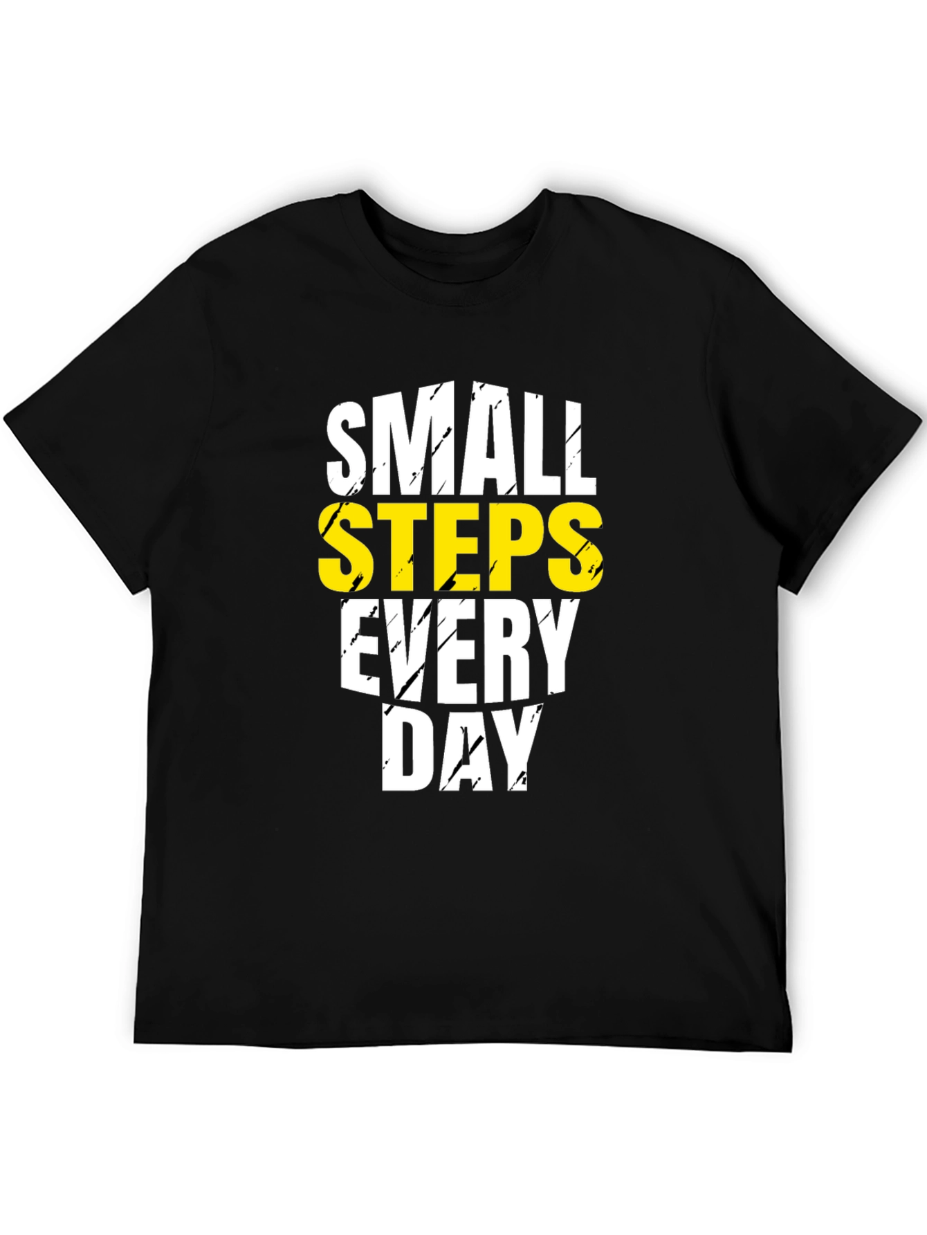 Small Steps Everyday Motivation T-Shirt