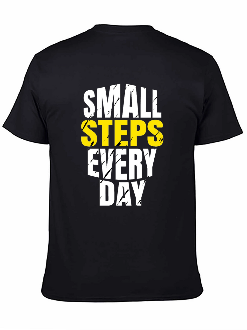 Small Steps Everyday Motivation T-Shirt