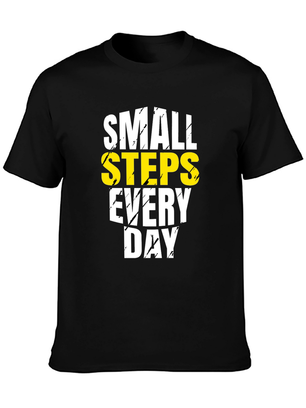 Small Steps Everyday Motivation T-Shirt