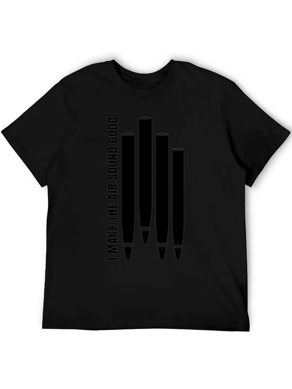 I Make The Air Sound Good Black T-Shirt