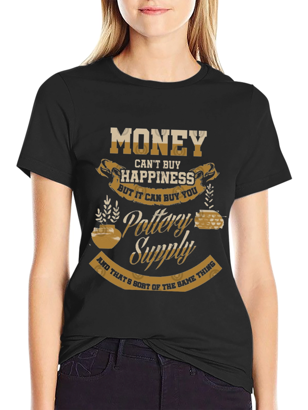 Pottery Supply Graphic Tee - Money Cant Buy Happiness