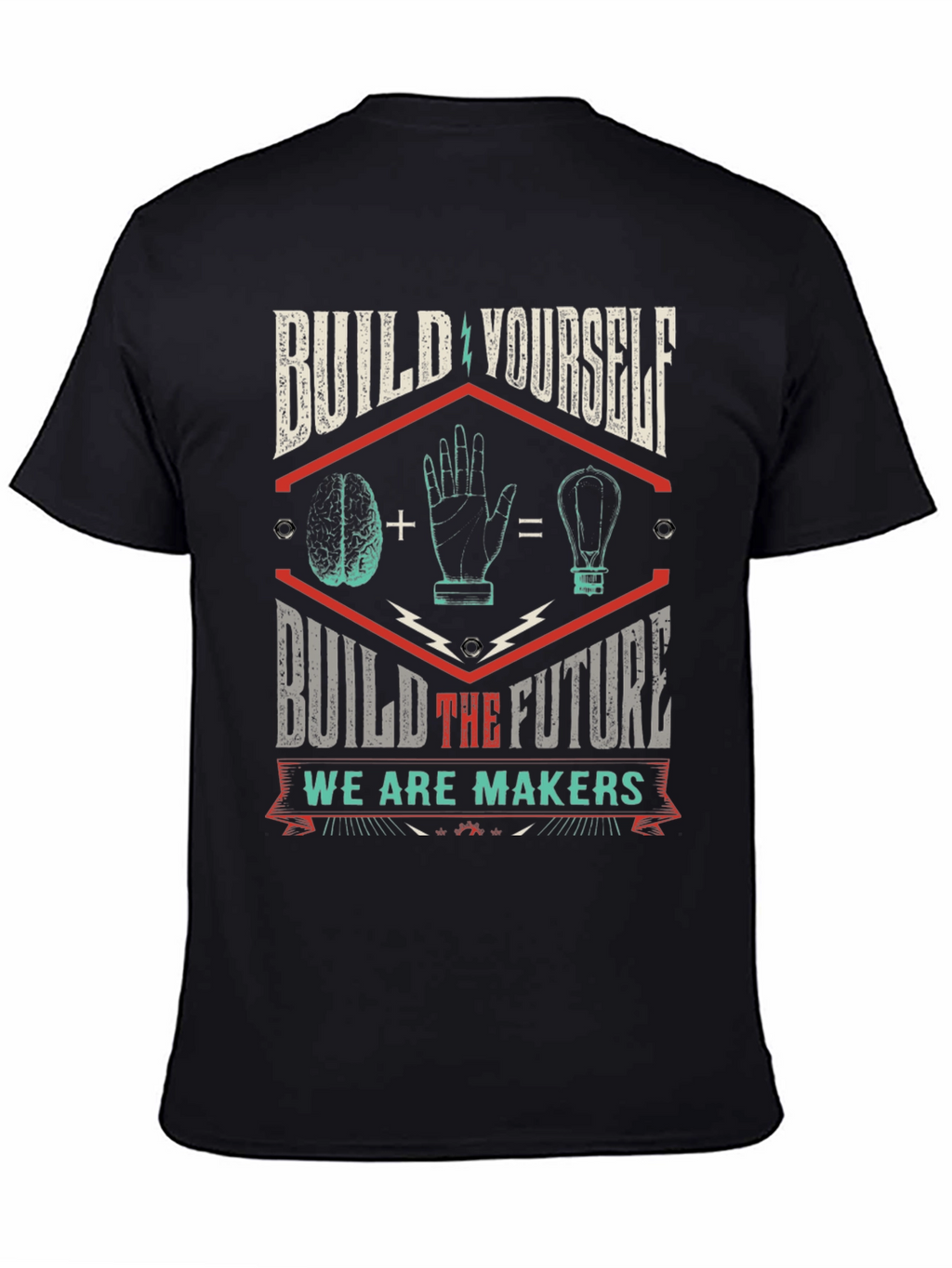 Build Yourself T-Shirt - Maker Design
