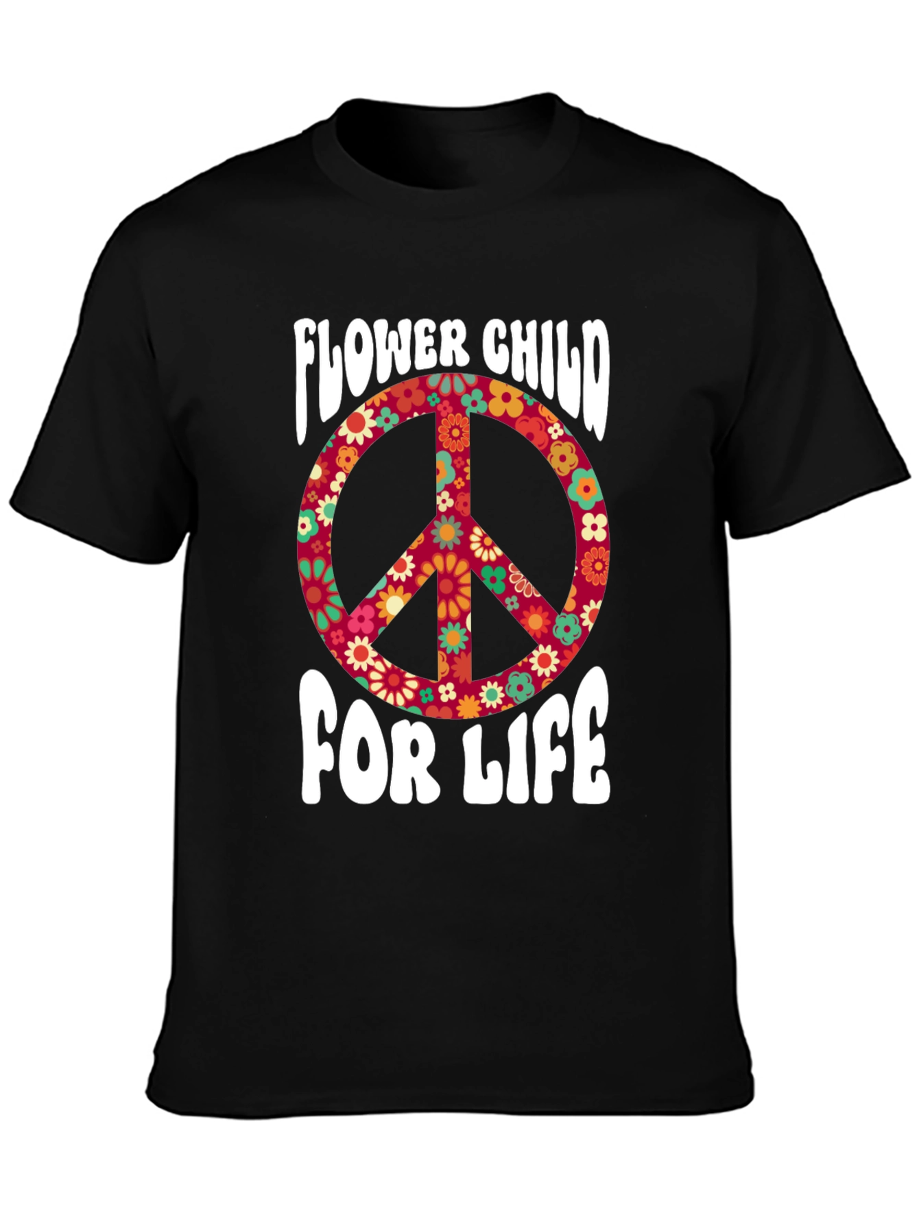 Flower Child For Life Graphic T-Shirt