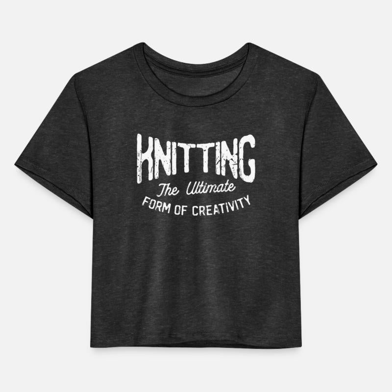 Knitting: the ultimate form of creativity -