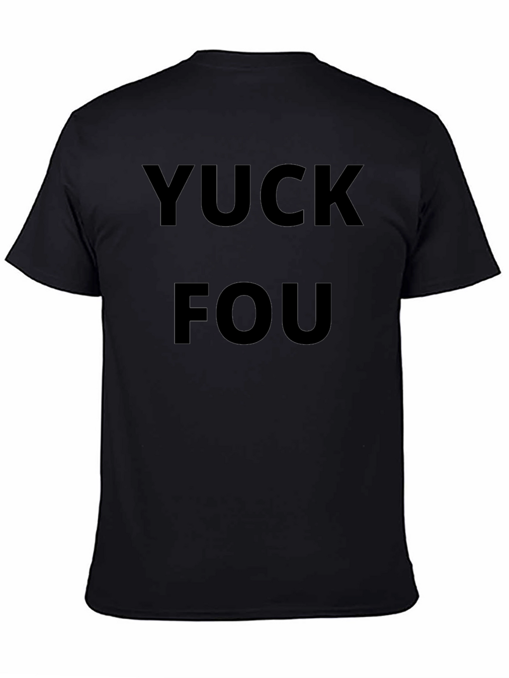 YUCK FOU Graphic Black T-Shirt Crew Neck Casual Wear