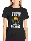 Old Electricians Never Die T-Shirt