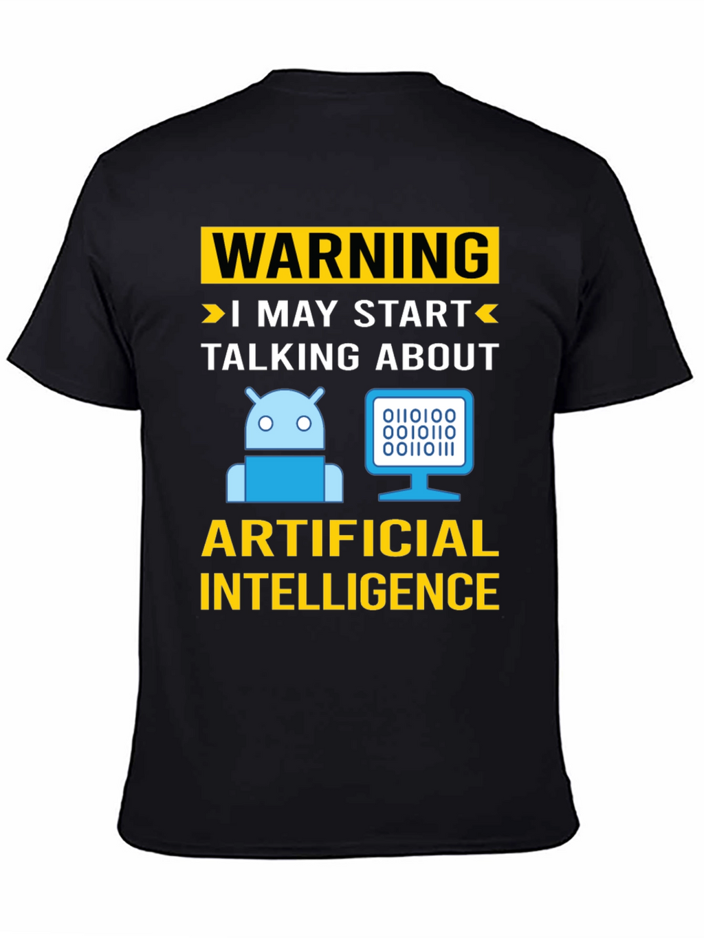 Warning AI Humor T-Shirt
