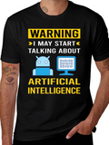 Warning AI Humor T-Shirt
