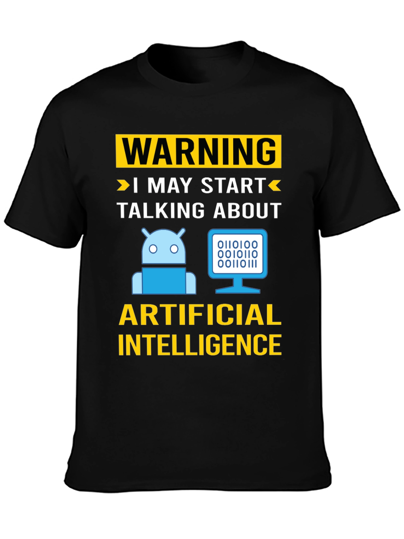 Warning AI Humor T-Shirt