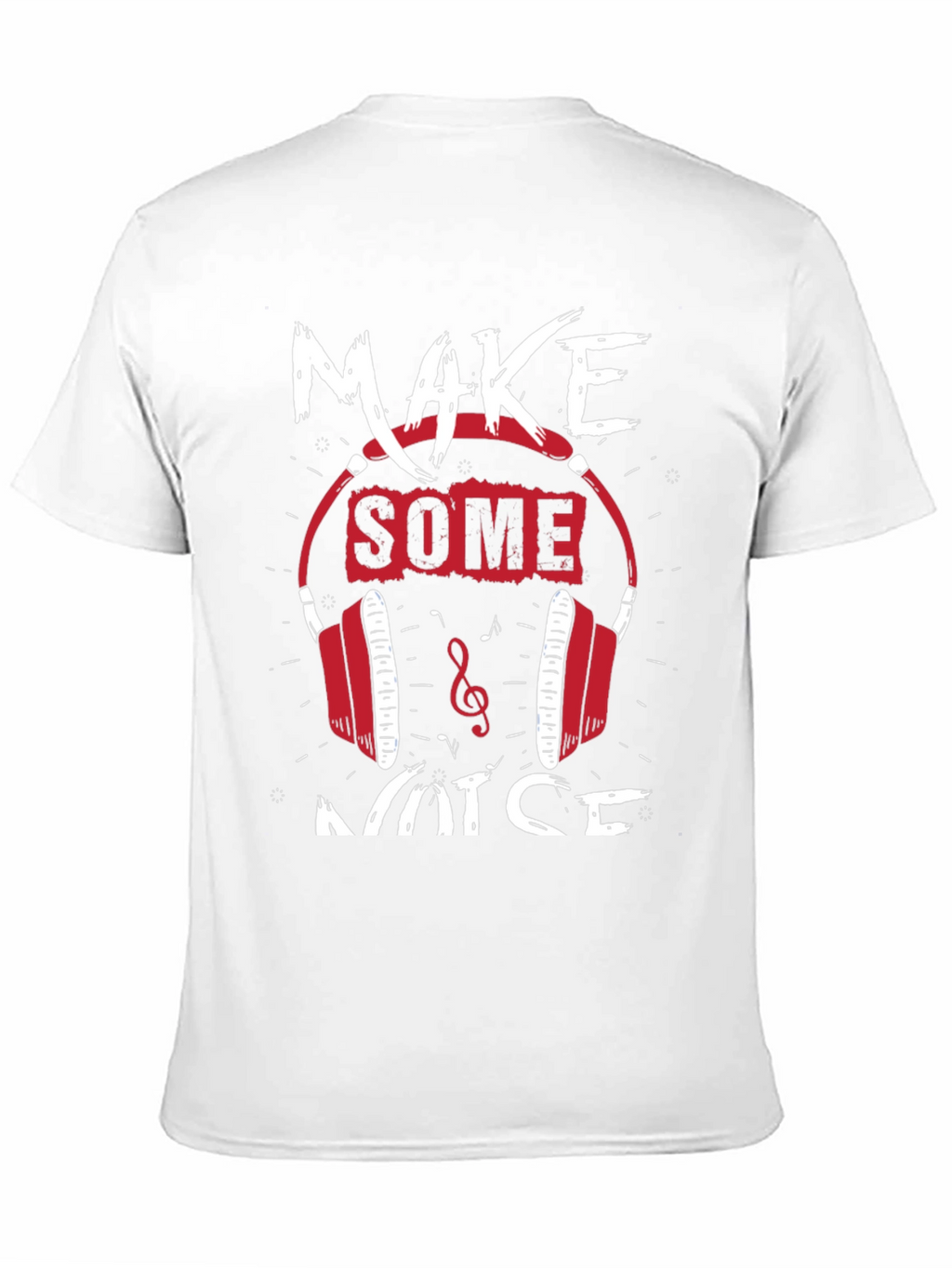 Make Some Noise Graphic Tee - Music Lover Shirt