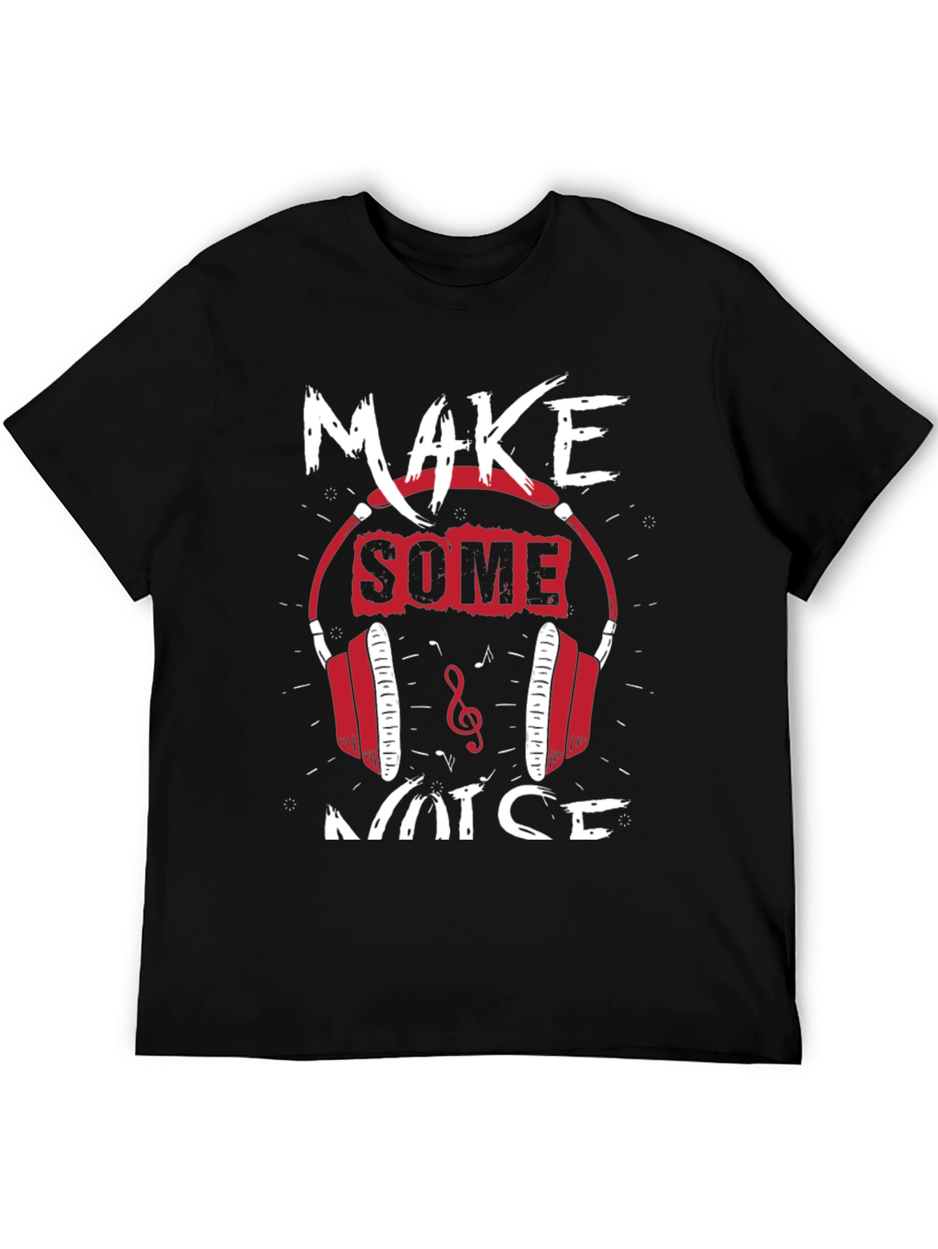 Make Some Noise Graphic Tee - Music Lover Shirt
