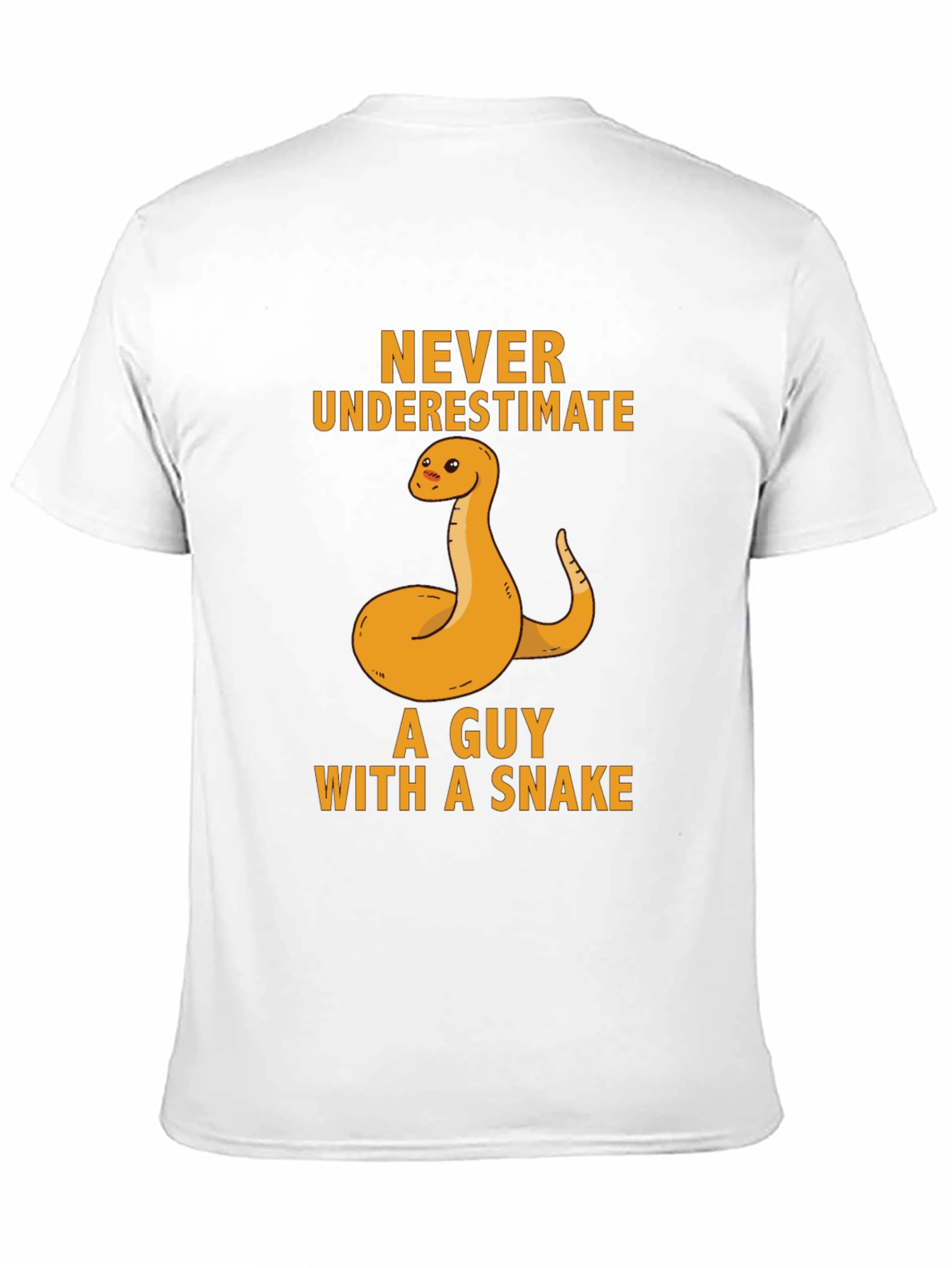 Never Underestimate Guy With Snake T-Shirt